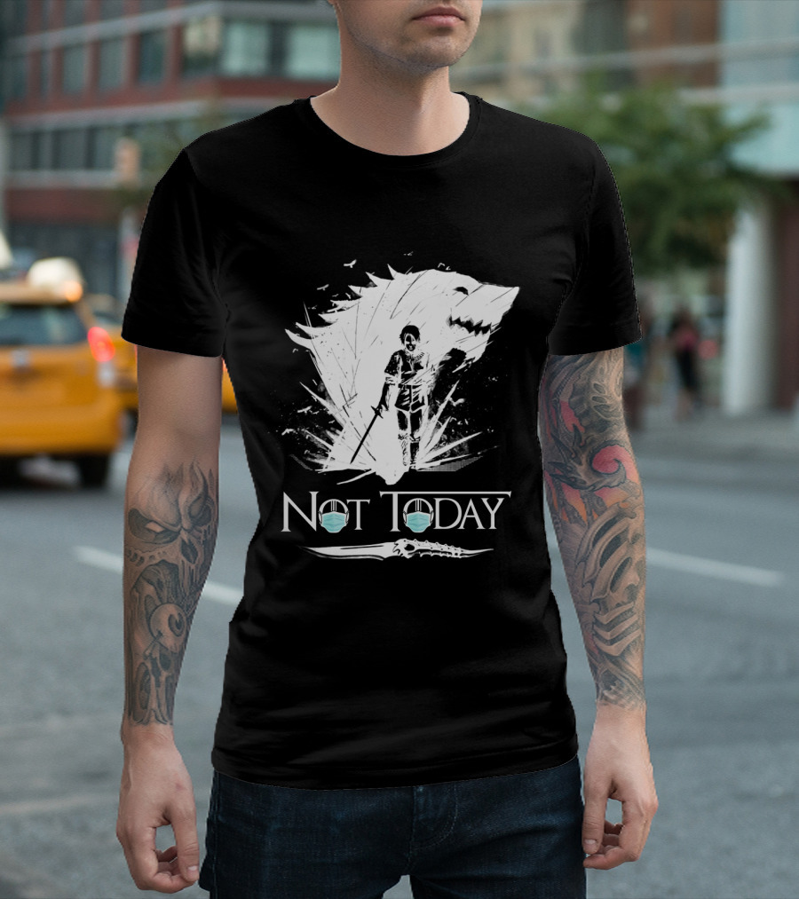 Not Today Game Of Thrones Arya Mask Wolf Sword T-Shirt