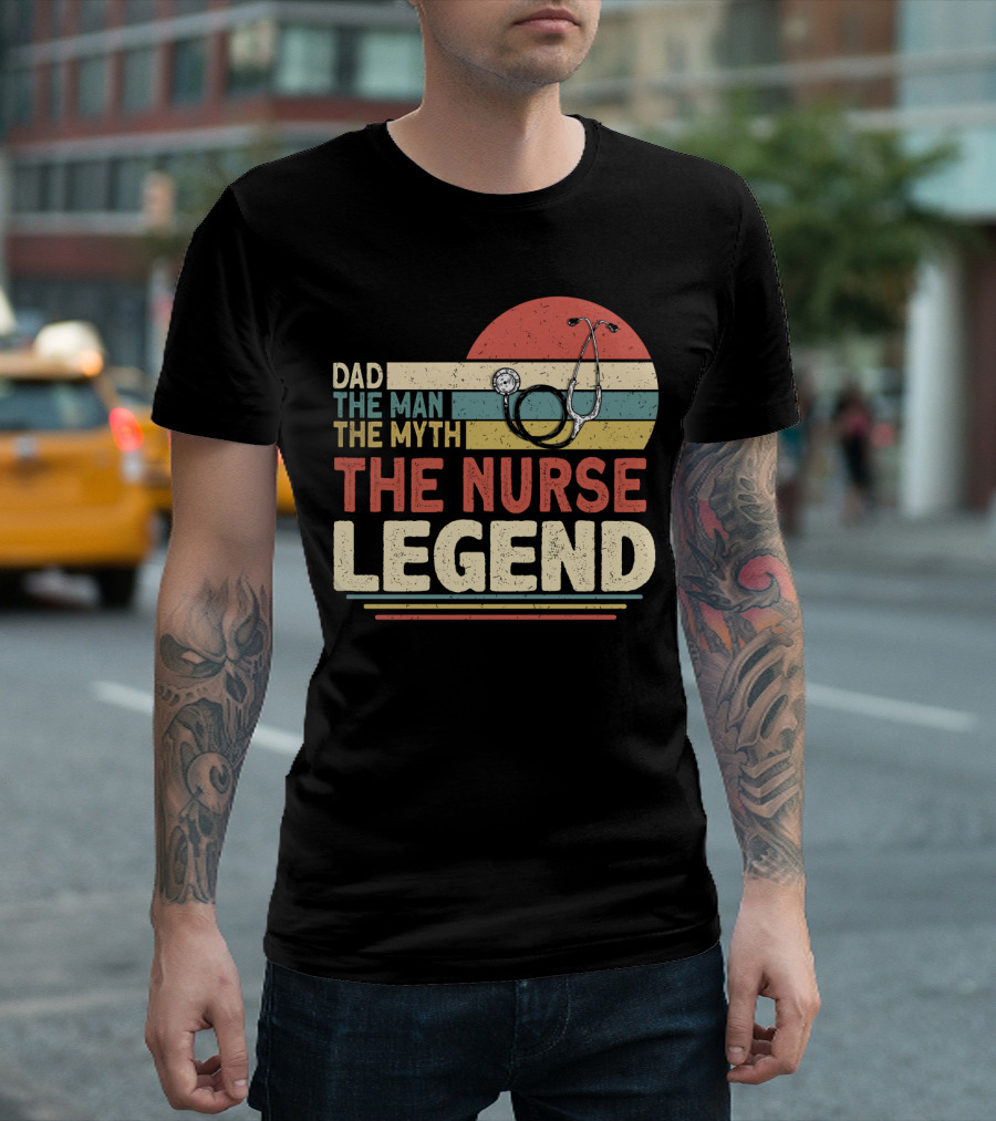 Dad the Man the Myth the Nurse Legend Vintage Stripes Stethoscope T-Shirt