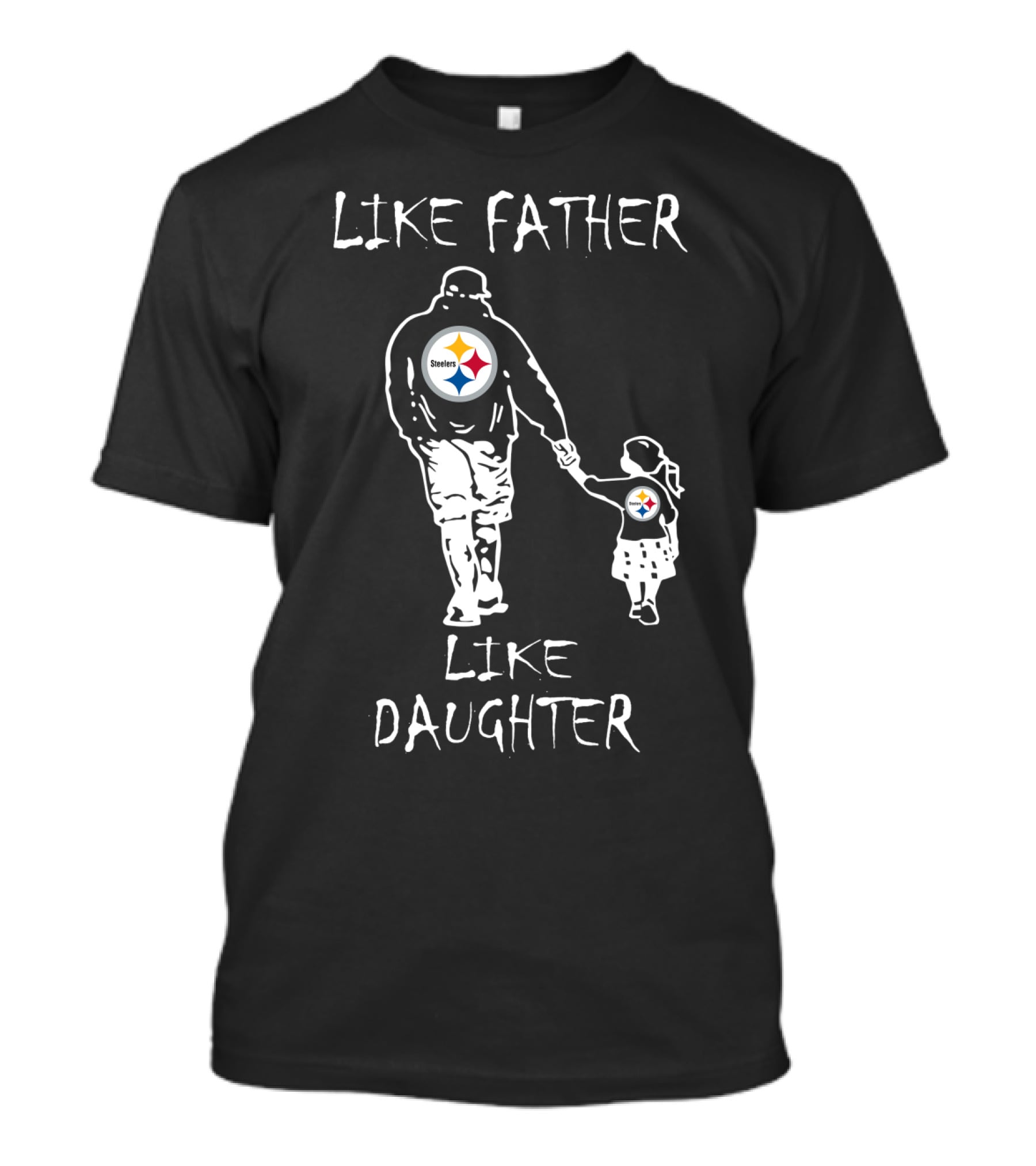 Like Father Like Daughter Pittsburgh Steelers Fan Duo Walking Hand In Hand T-Shirt
