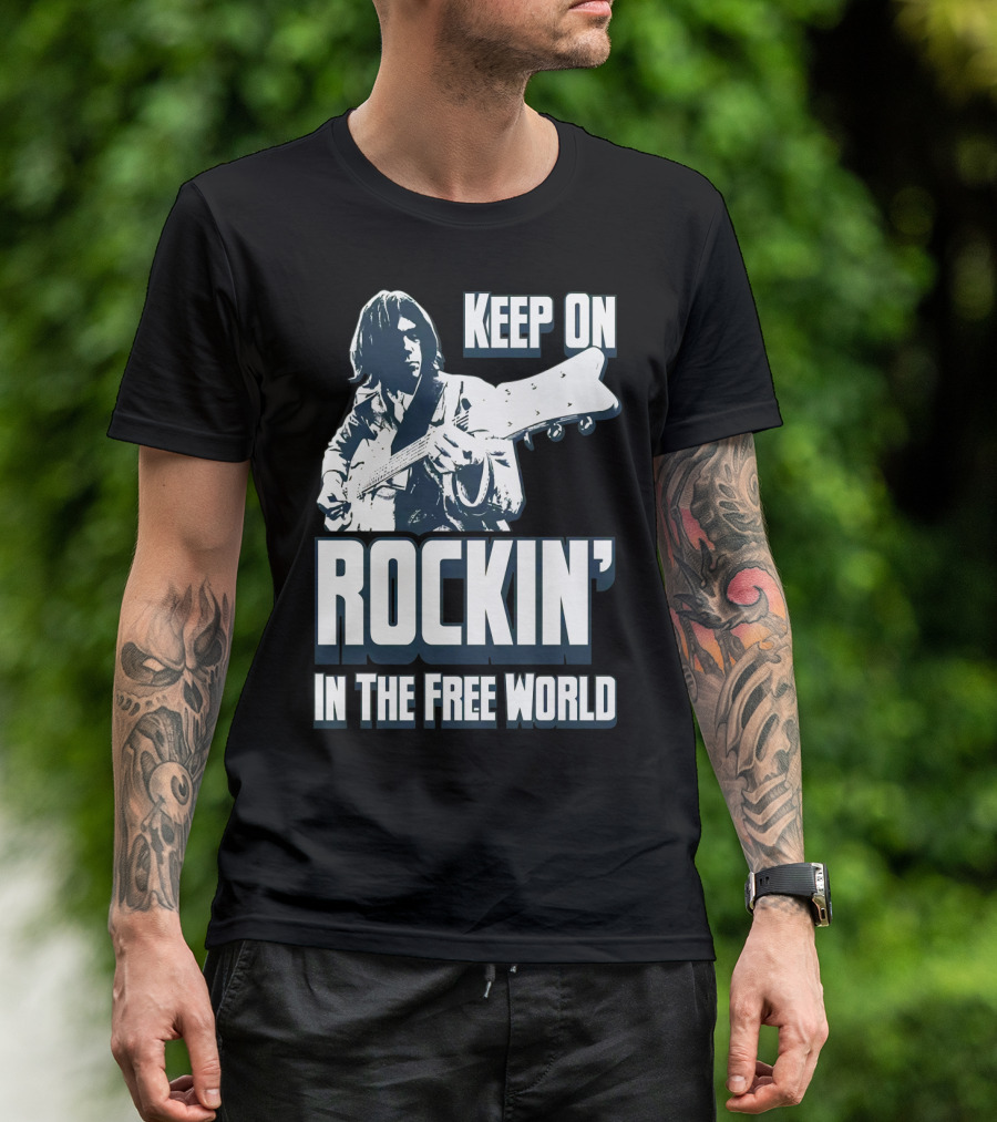 Keep On Rockin' In The Free World T-Shirt