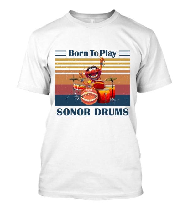 Born To Play Sonor Drums Animal Muppet Featuring Vintage Sunset Stripes T-Shirt