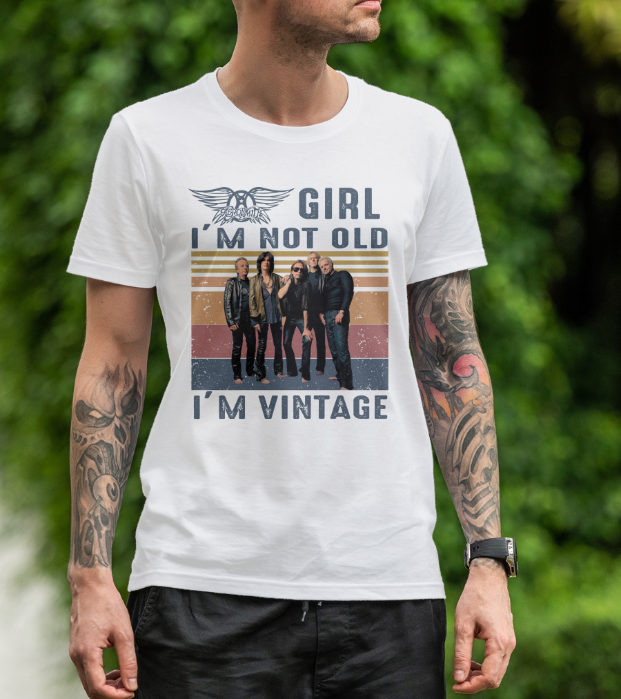 Aerosmith Girl I'm Not Old I'm Vintage T-Shirt