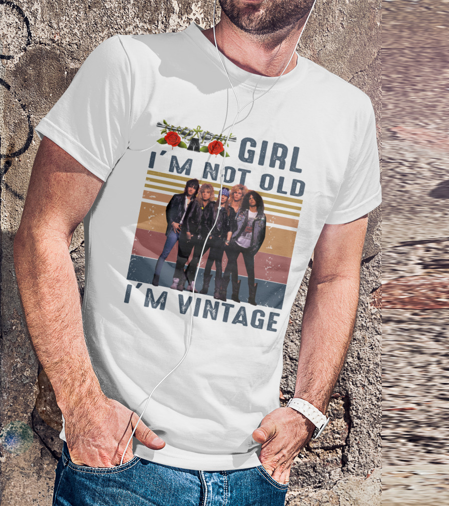 Guns N' Roses Girl I'm Not Old I'm Vintage T-Shirt