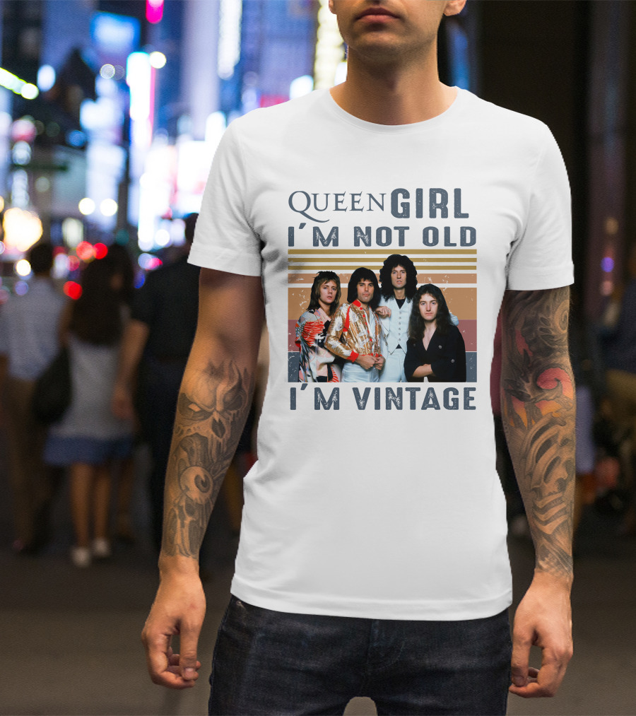 Queen Girl I'm Not Old I'm Vintage T-Shirt