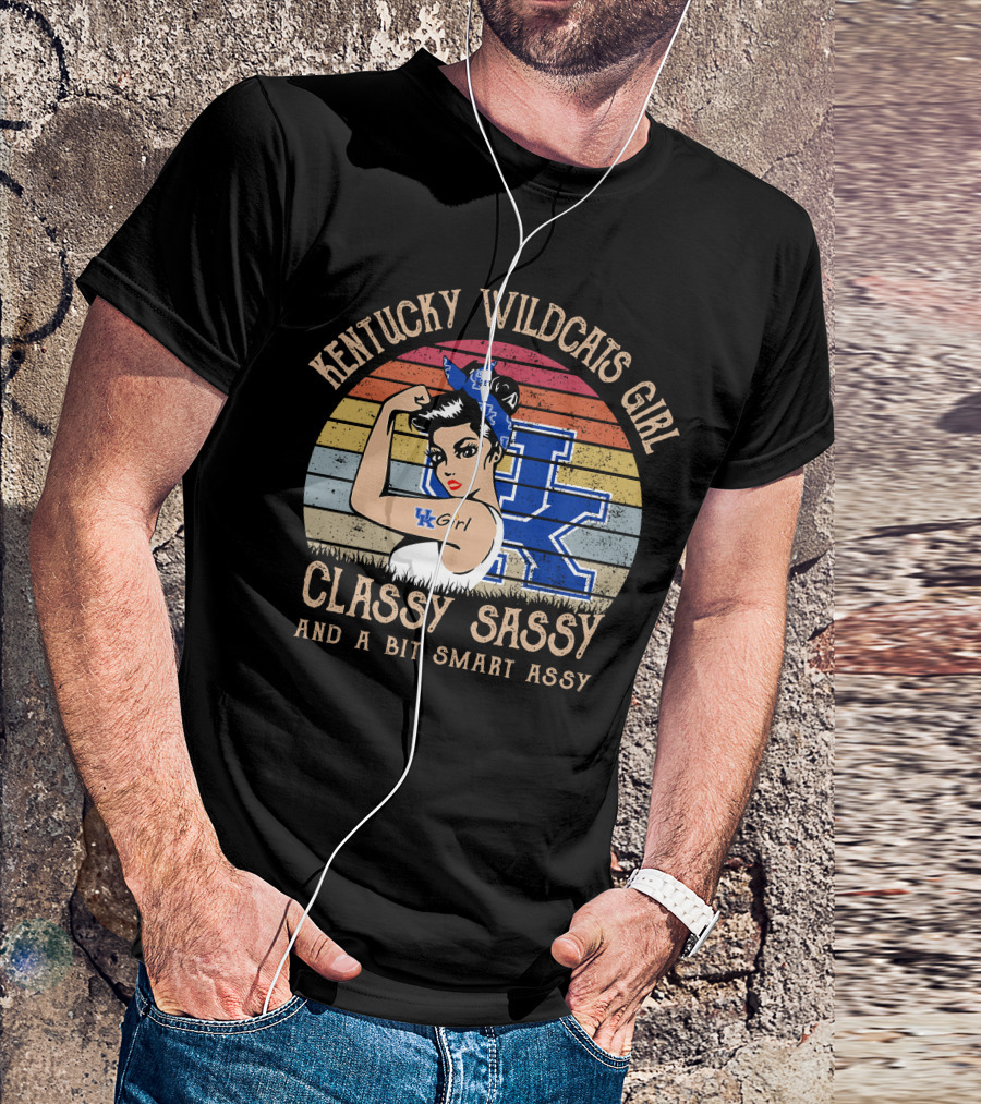 Kentucky Wildcats Girl Classy Sassy And A Bit Smart Assy T-Shirt
