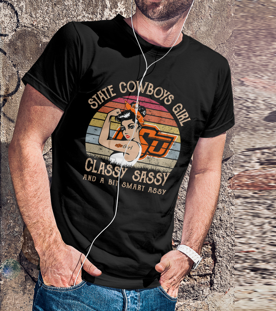 State Cowboys Girl Classy Sassy And A Bit Smart Assy T-Shirt