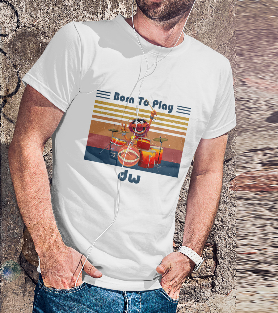 Born To Play Drum DW Animal Muppet Vintage T-Shirt