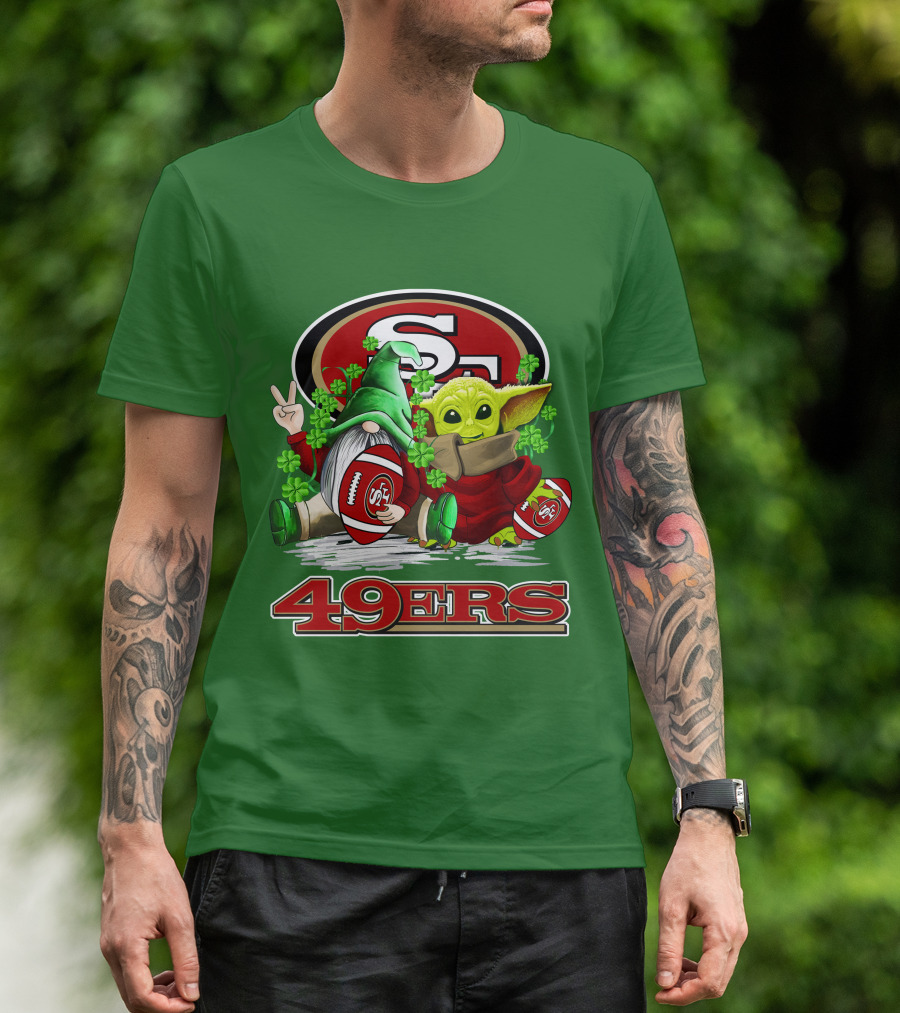 San Francisco 49ers Football St. Patrick's Day Gnome And Baby Yoda 49ers T-Shirt
