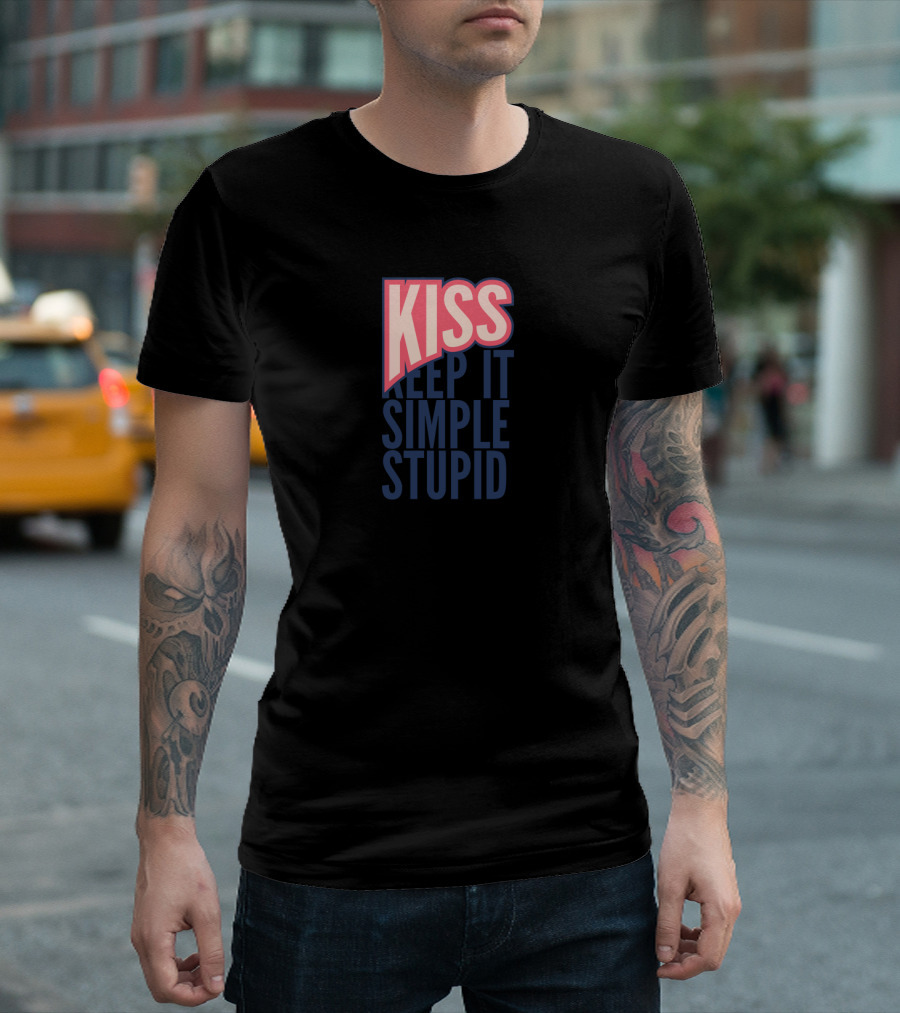 KISS Keep It Simple Stupid Bold Pink And Blue Text T-Shirt