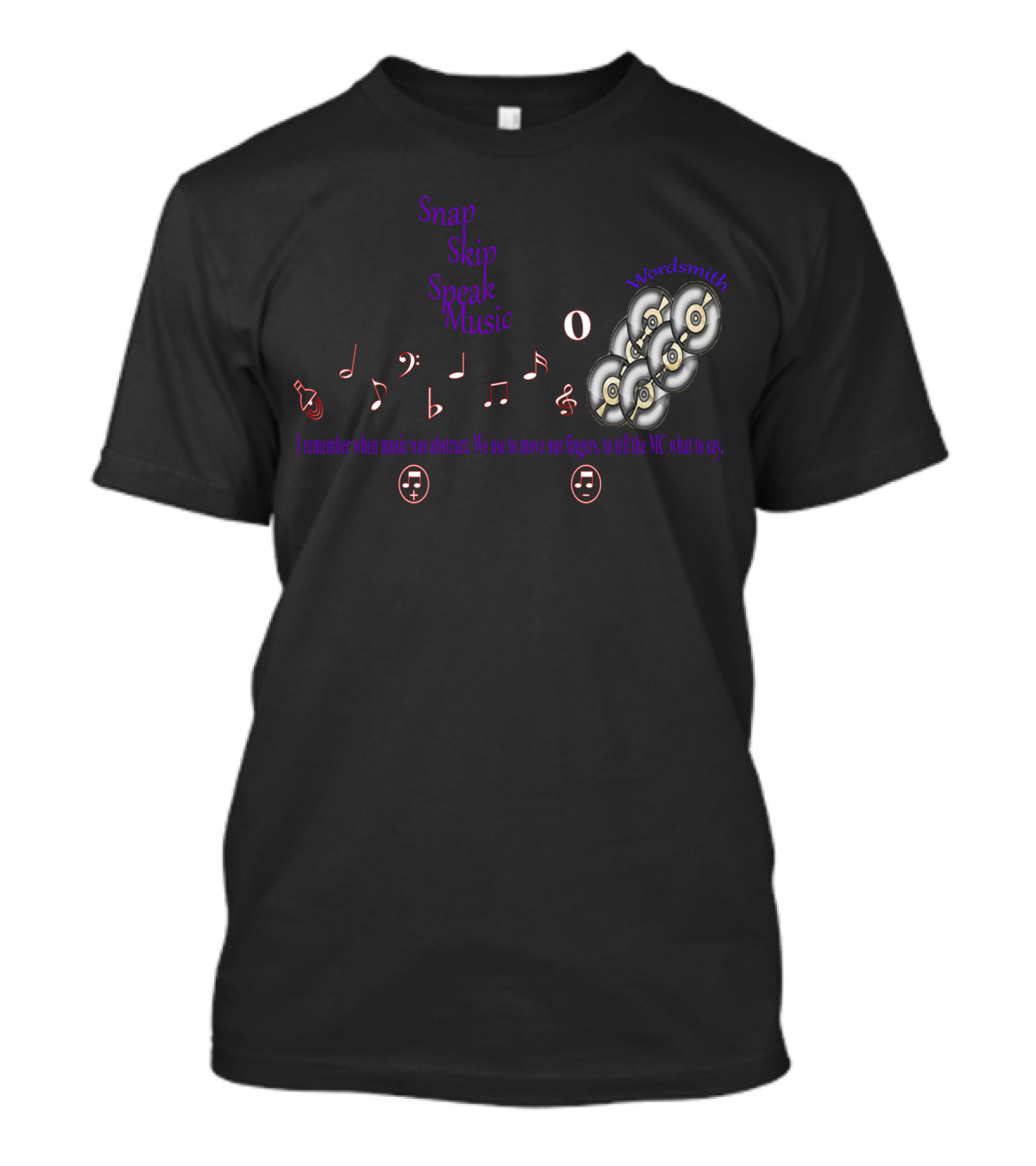 Snap Skip Speak Music I Remember When Music Was Abstract Wordsmith T-Shirt