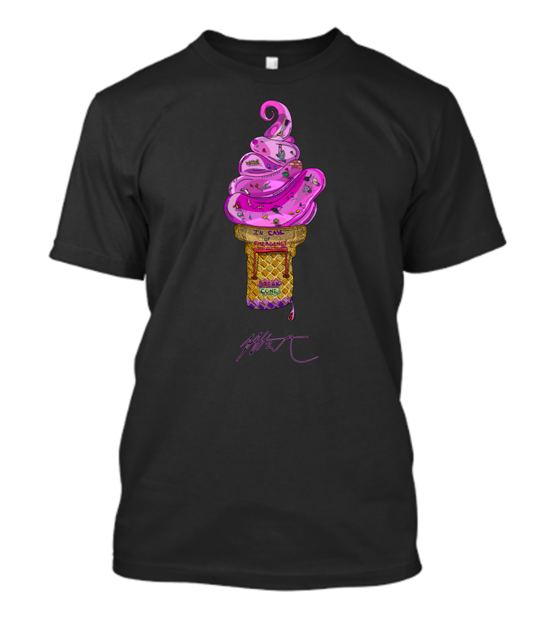 En Case Of Emergency Great Cone Ice Cream Art With Signature T-Shirt