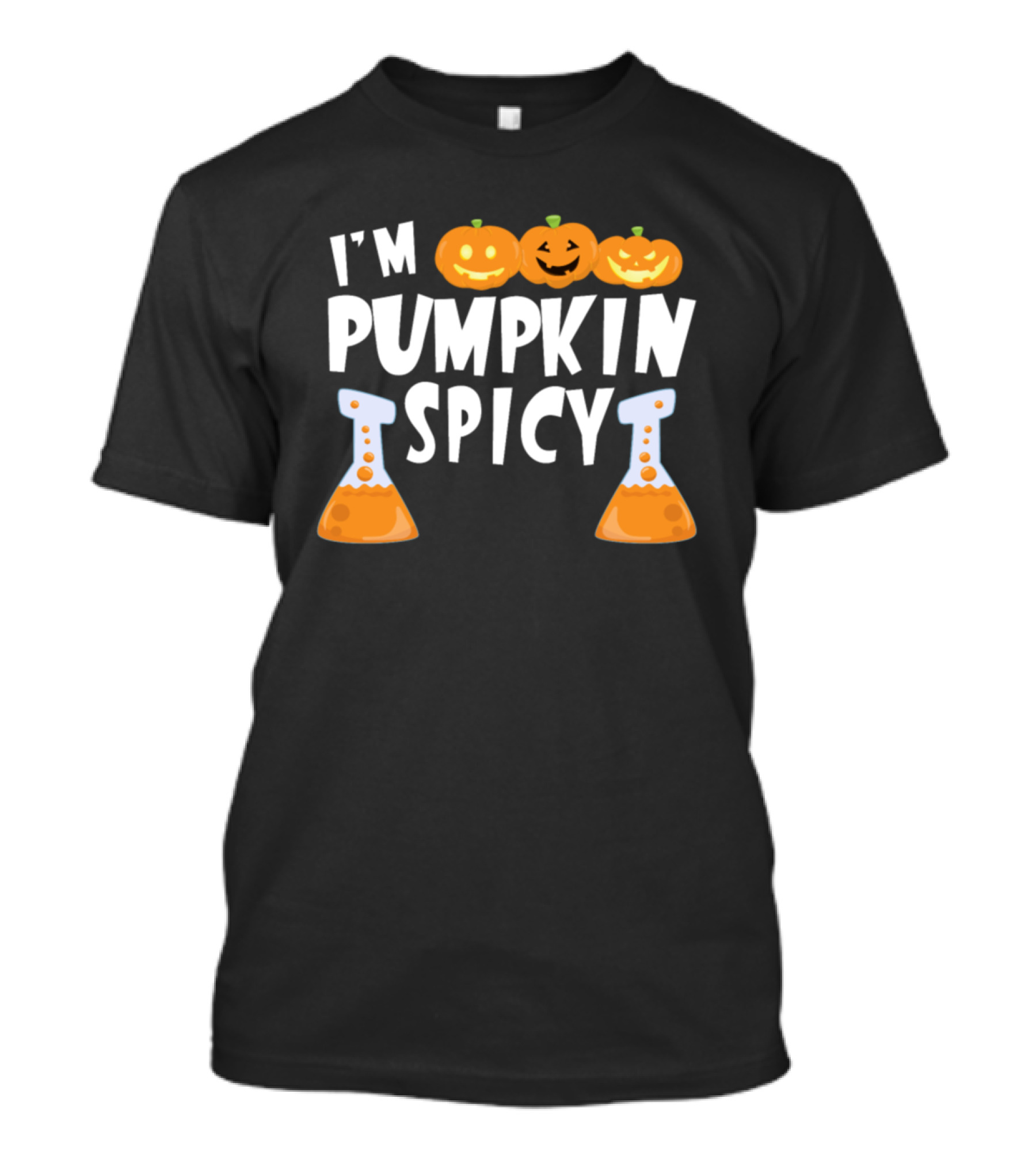 I'm Pumpkin Spicy Funny Witches Bubbling Pumpkins And Brews T-Shirt