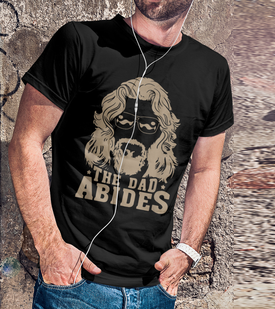 The Dad Abides Big Lebowski T-Shirt