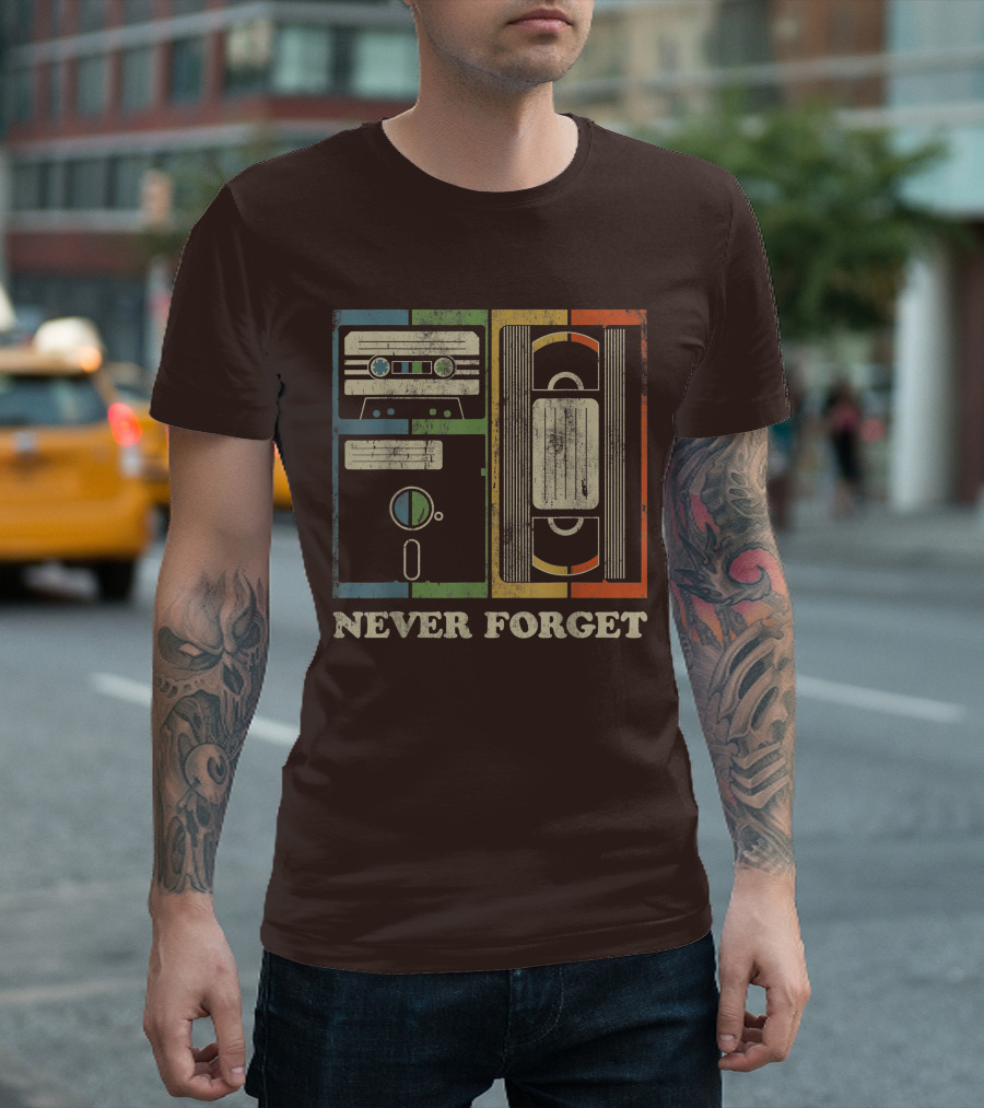 Never Forget Retro Vintage Cassette Floppy VHS Cool Funny Geeky Nerdy T-Shirt