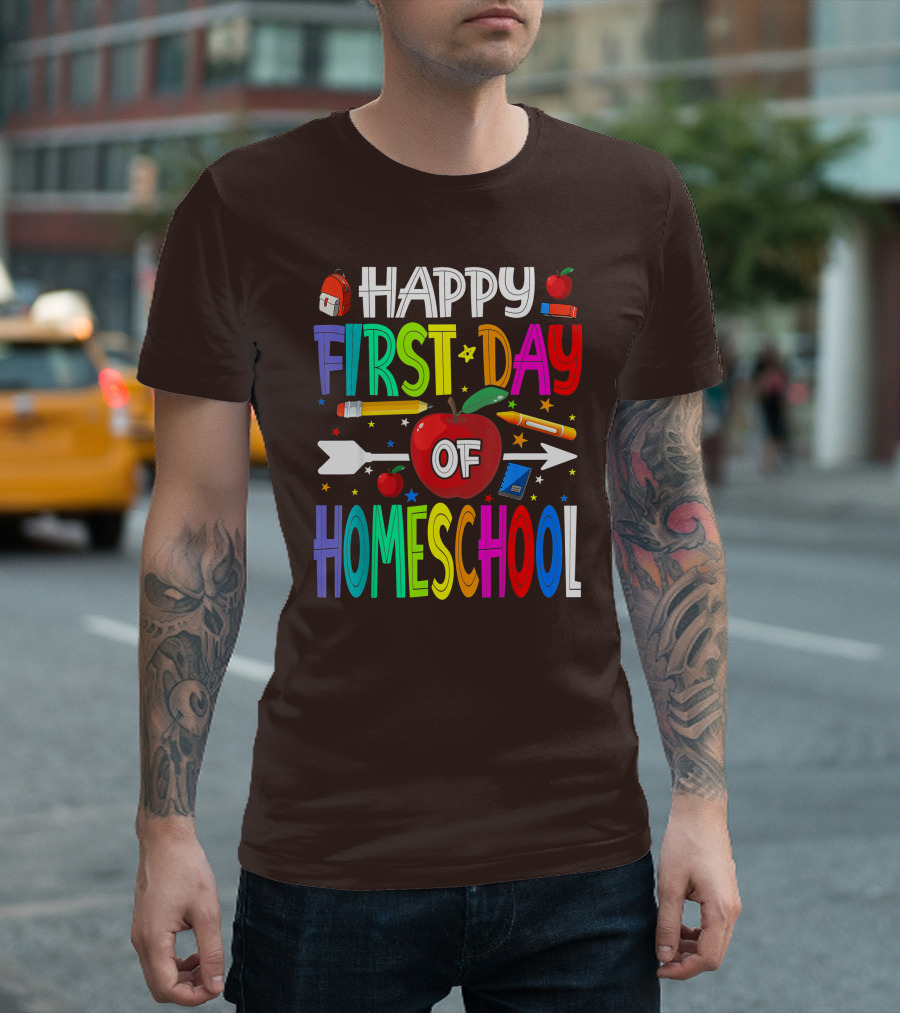 Happy First Day of Homeschool with Apples and School Supplies Elements T-Shirt