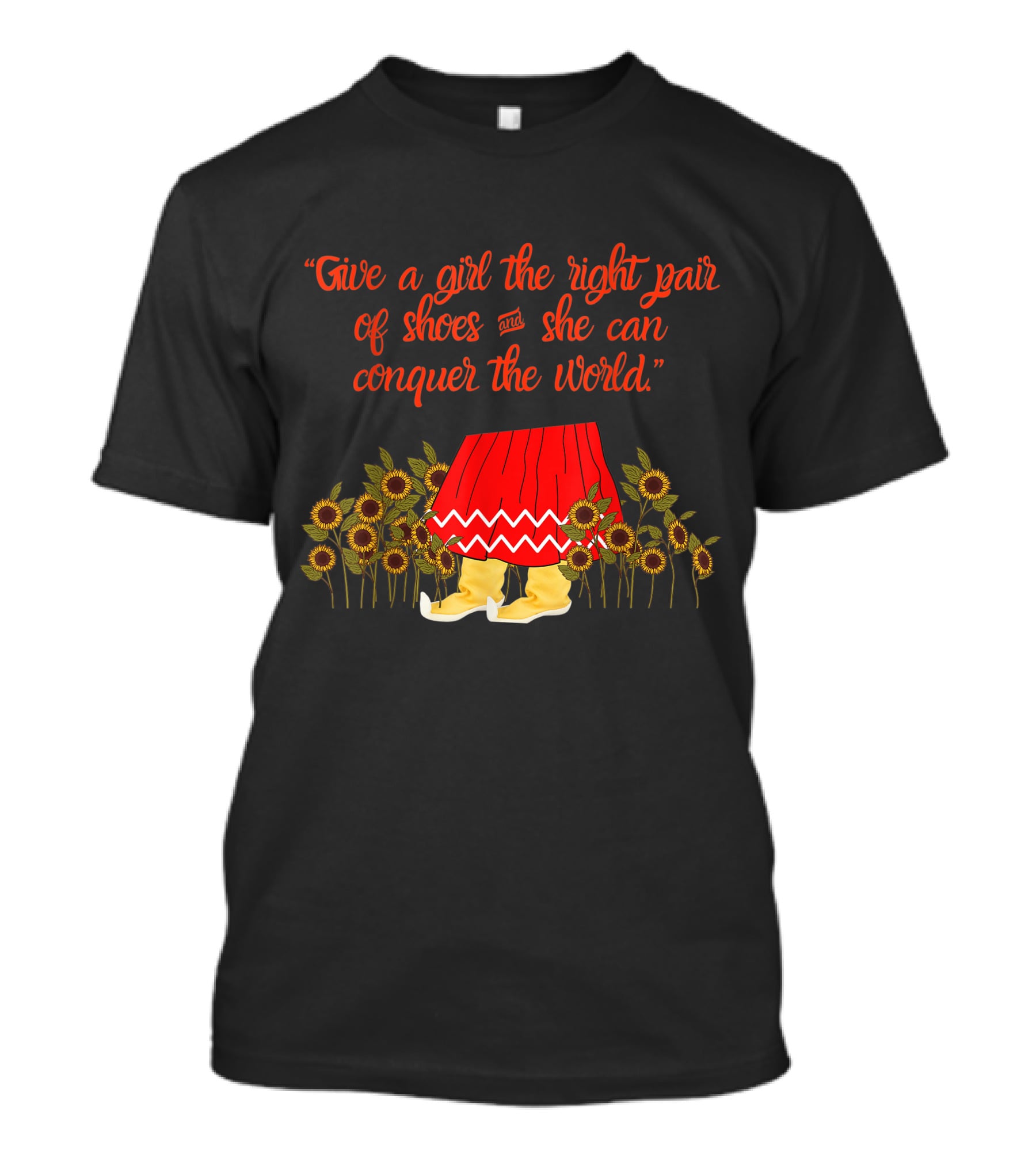 Give A Girl The Right Pair Of Shoes And She Can Conquer The World Apache Moccasin T-Shirt