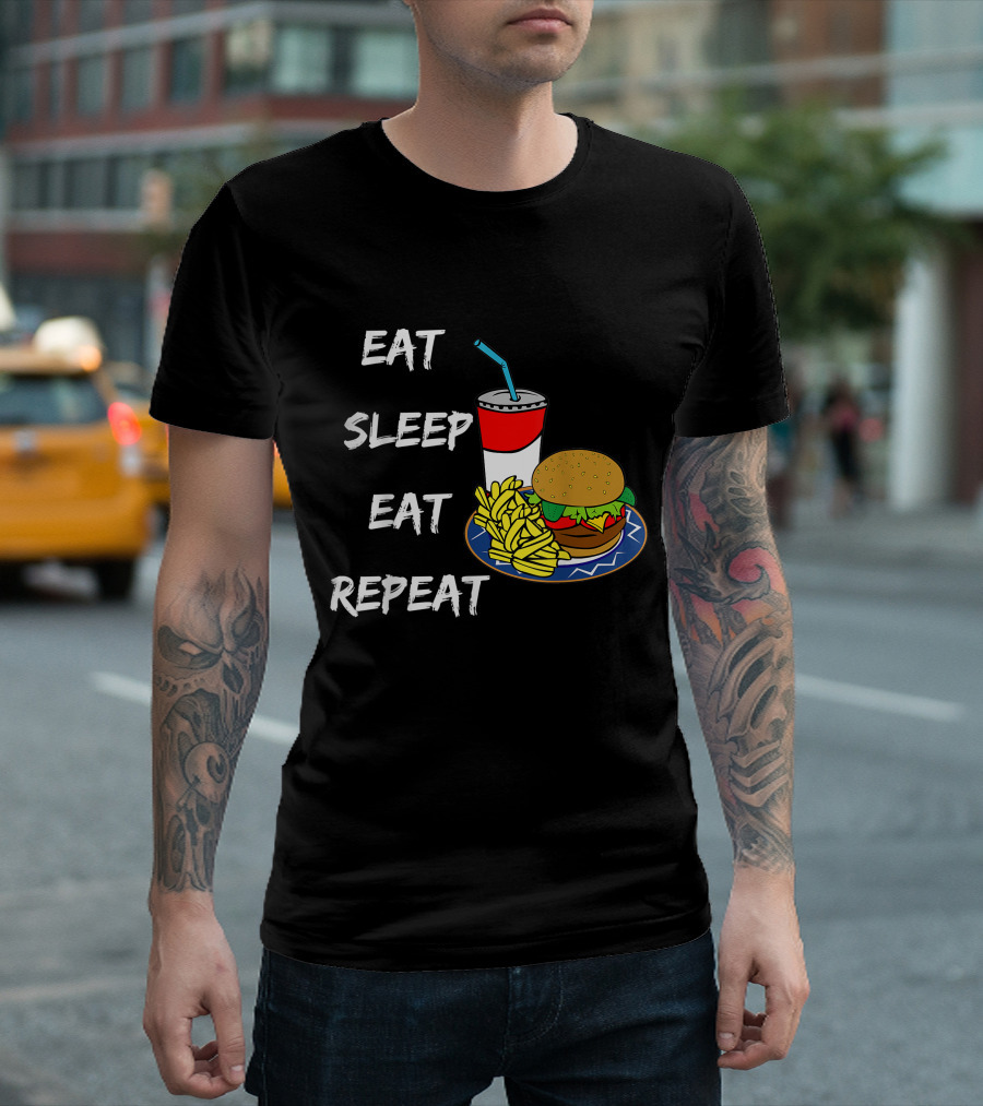 Eat Sleep Eat Repeat Hungry Teen Burger Fries Drink T-Shirt
