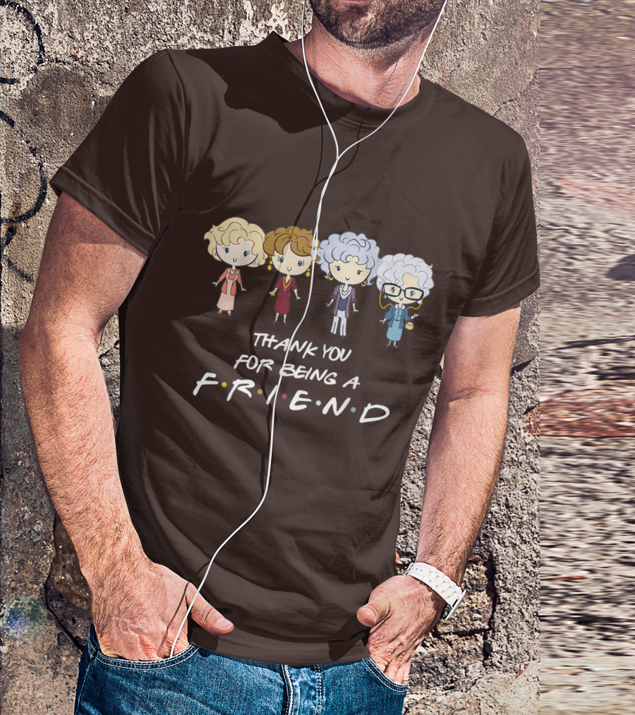 Thank You For Being A Friend Golden Girls F.R.I.E.N.D Circle T-Shirt