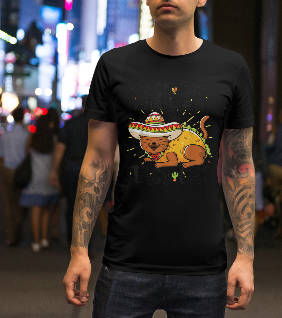 Taco Cat Spelled Backwards Is Tacocat Wearing Sombrero And Lettuce Blanket T-Shirt