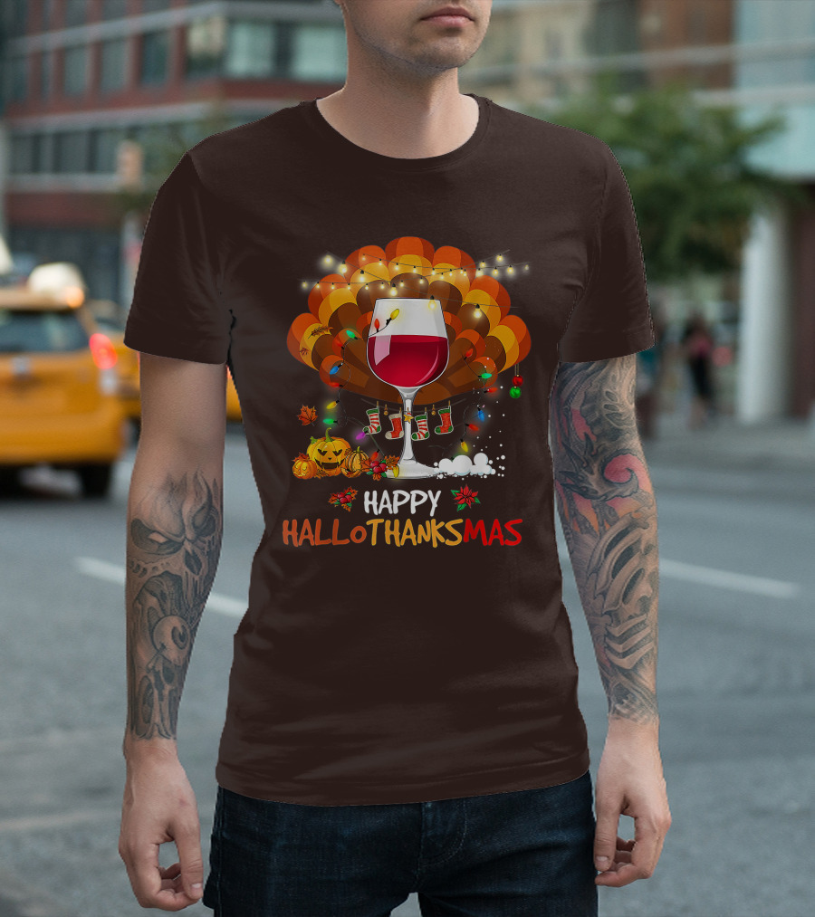 Happy Hallothanksmas Wine Glass Thanksgiving Funny Wine T-Shirt