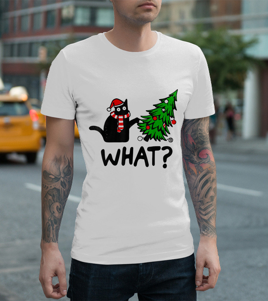 Funny Black Cat Santa Hat Pushing Over Christmas Tree What T-Shirt
