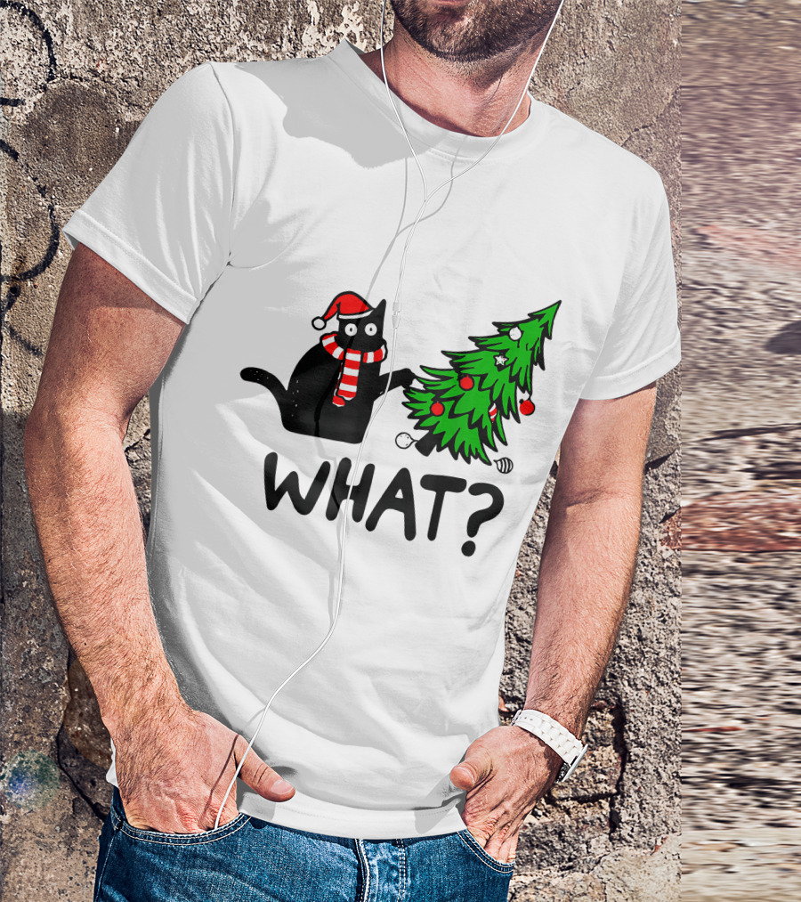 Funny Black Cat Santa Hat Pushing Over Christmas Tree What T-Shirt