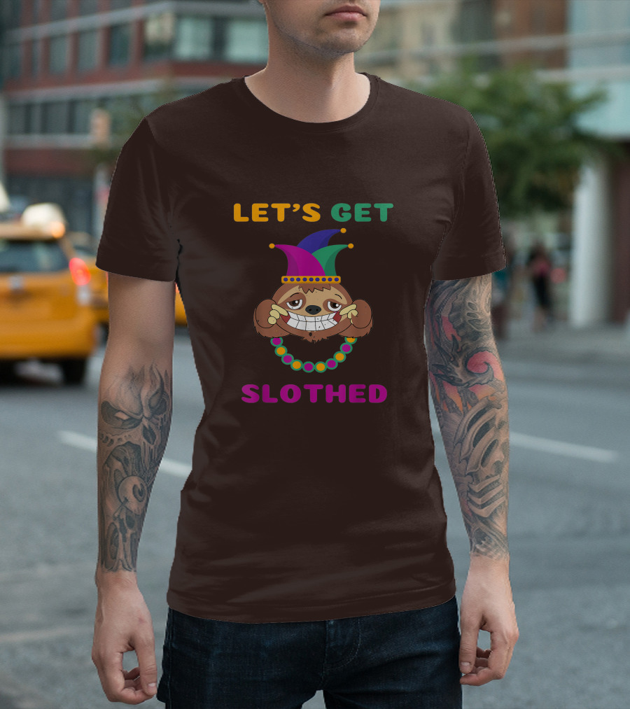 Let's Get Slothed Funny Sloth Mardi Gras Jester Beads T-Shirt
