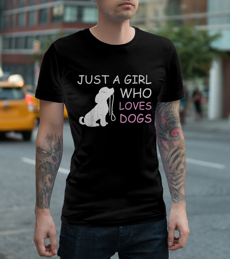 Just a Girl Who Loves Dogs with Leash T-Shirt