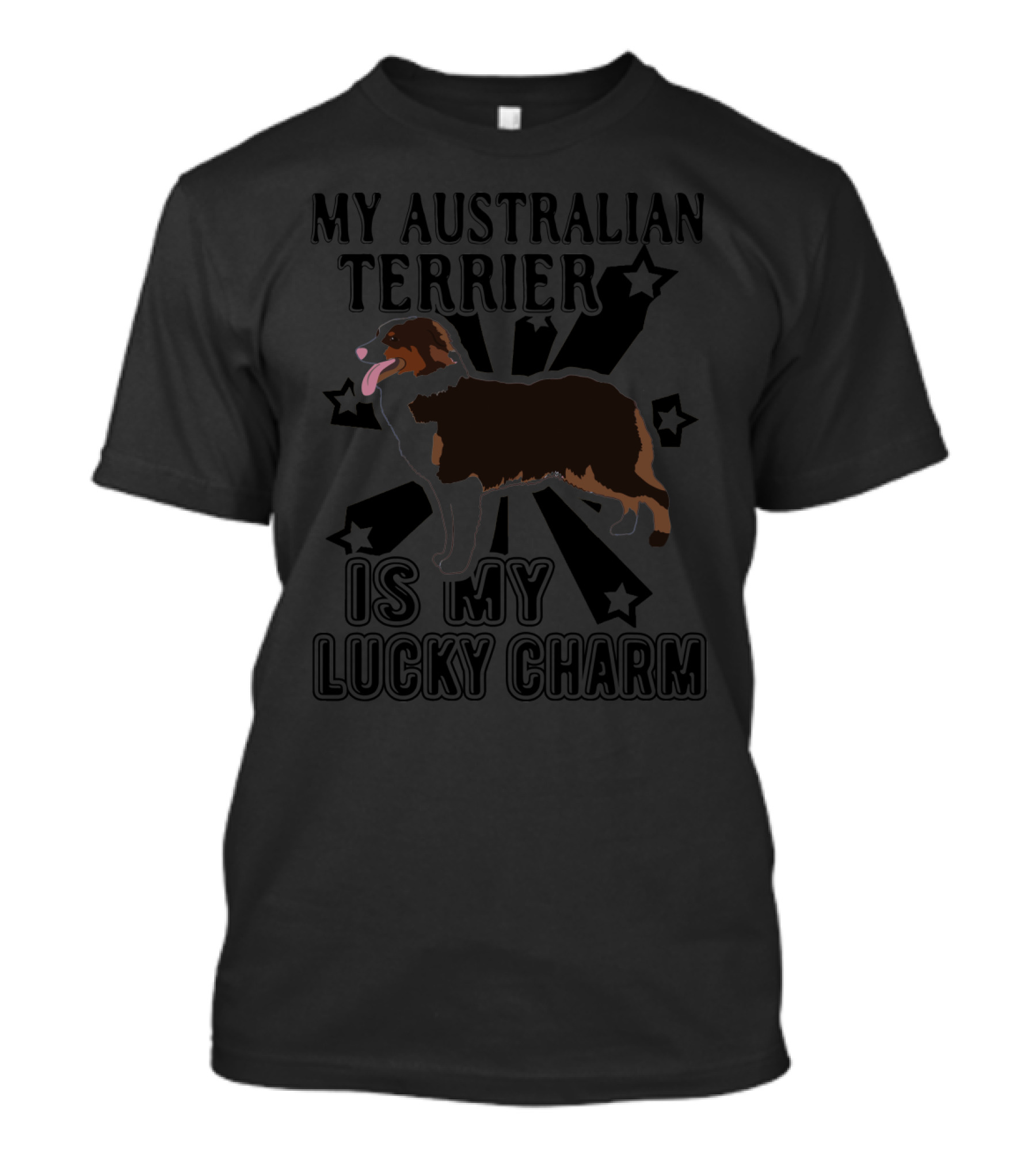 My Australian Terrier Is My Lucky Charm With Stars And Terrier T-Shirt
