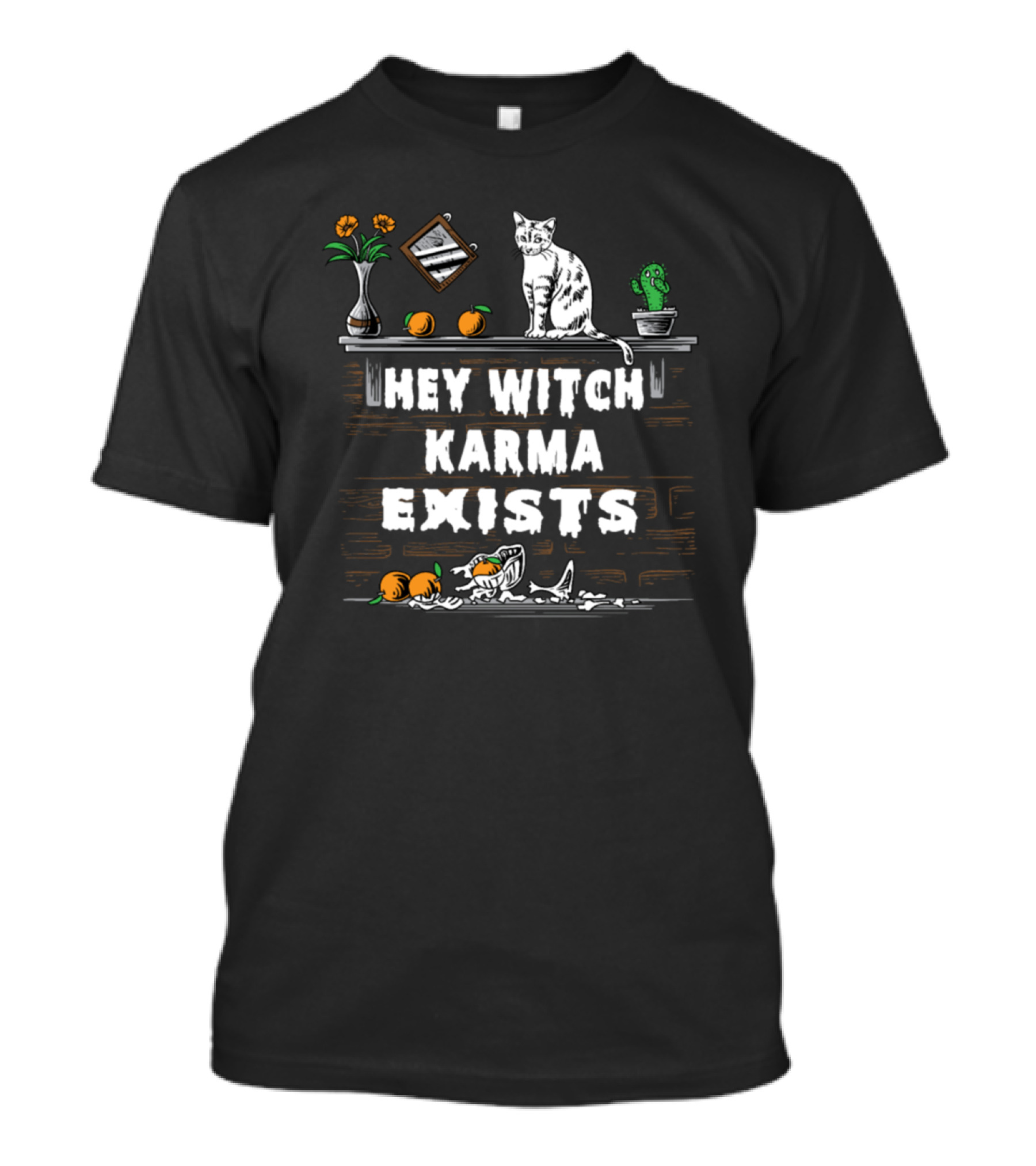 Hey Witch Karma Exists Halloween Pumpkin Cat And Plants T-Shirt