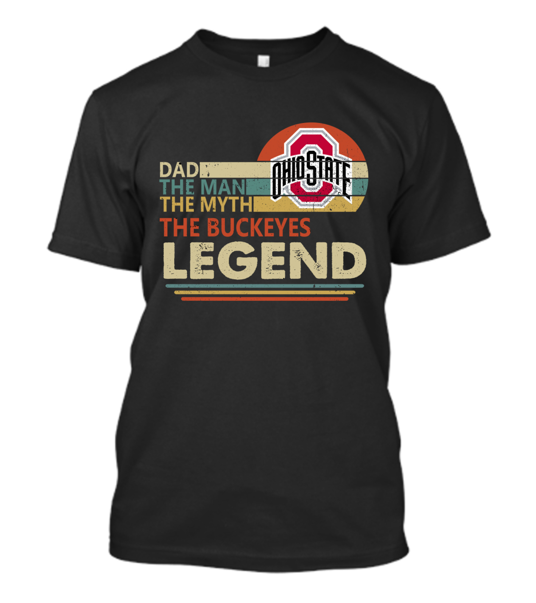 Ohio State Buckeyes Dad The Man The Myth The Legend T-Shirt