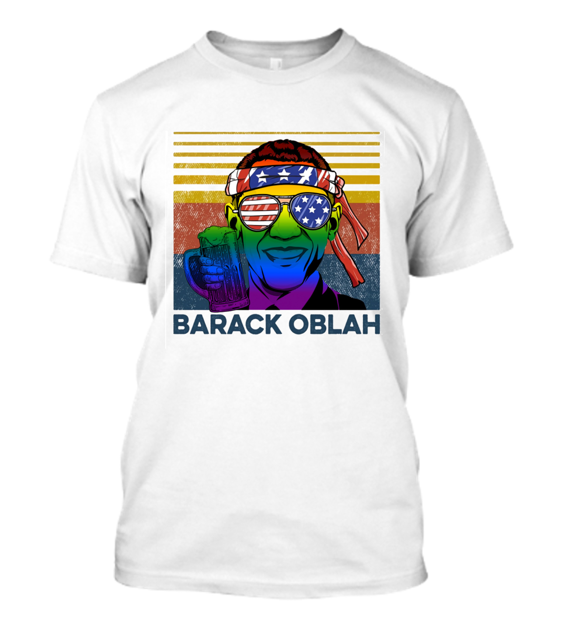 Barack Oblah Patriotic Headband Rainbow Sunglasses Beer Mug T-Shirt