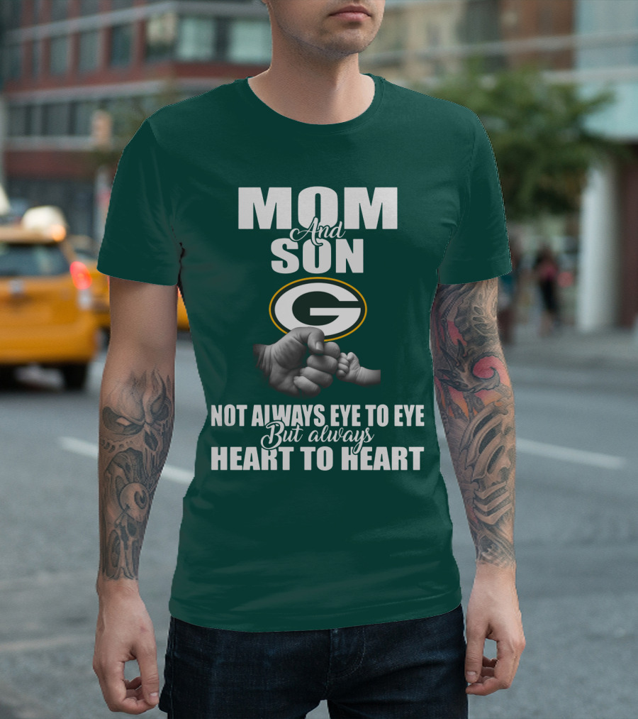 Green Bay Packers Mom And Son Not Always Eye To Eye But Always Heart To Heart T-Shirt