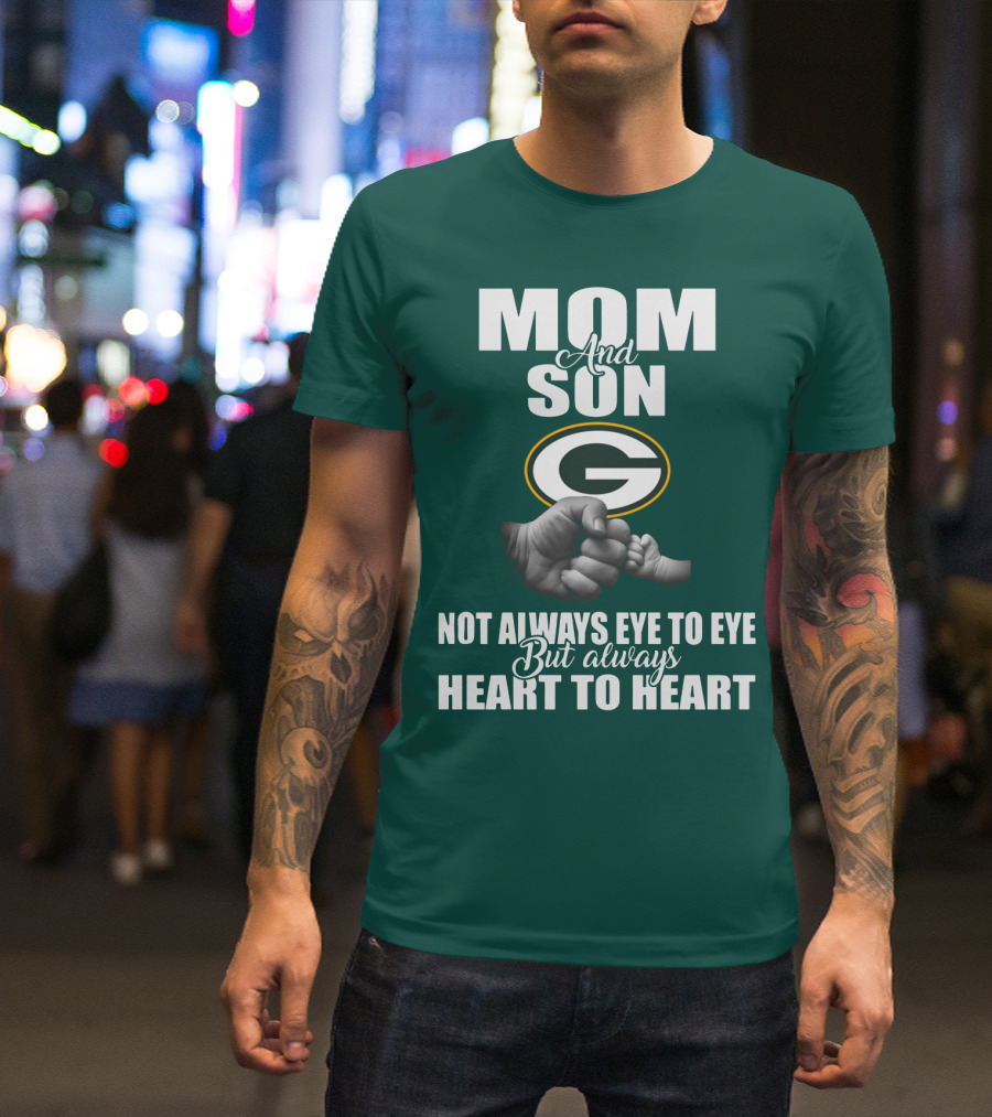Green Bay Packers Mom And Son Not Always Eye To Eye But Always Heart To Heart T-Shirt