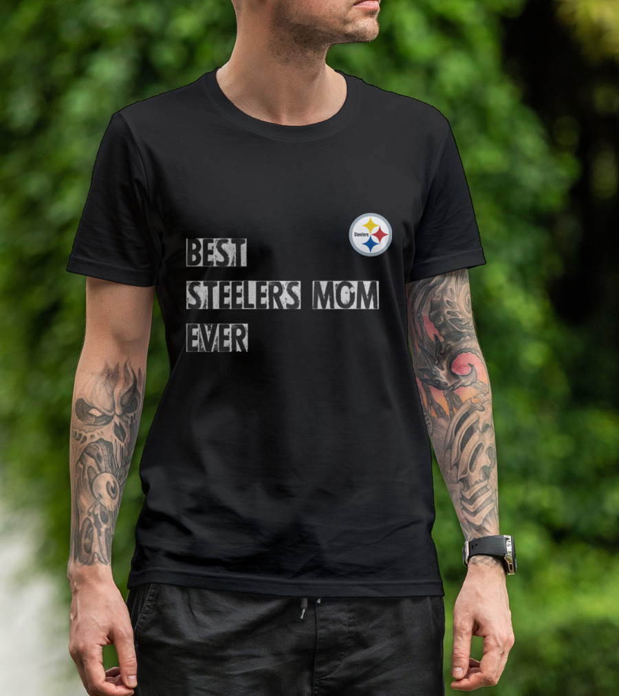 Best Steelers Mom Ever Steelers T-Shirt