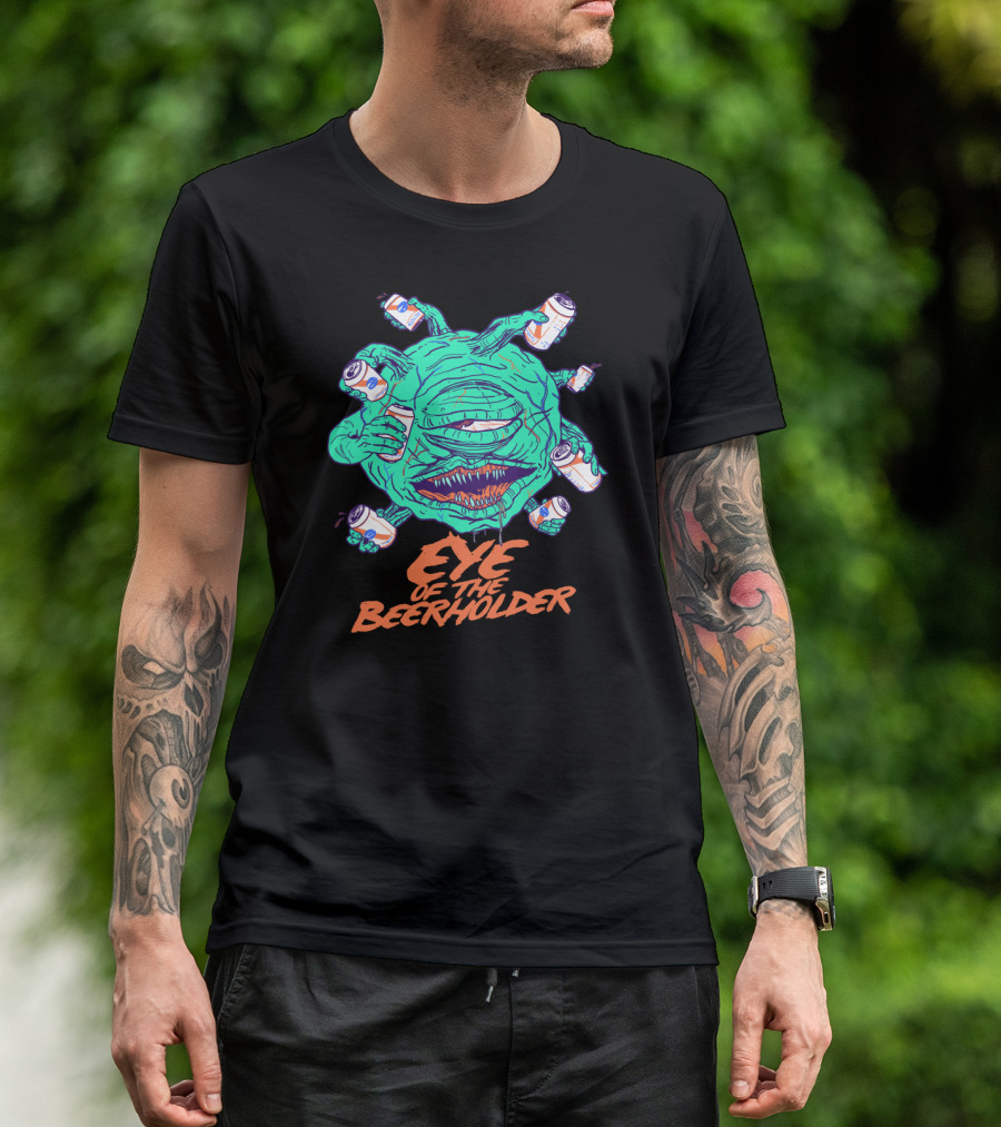 Eye Of The Beerholder Monster With Beer Cans T-Shirt