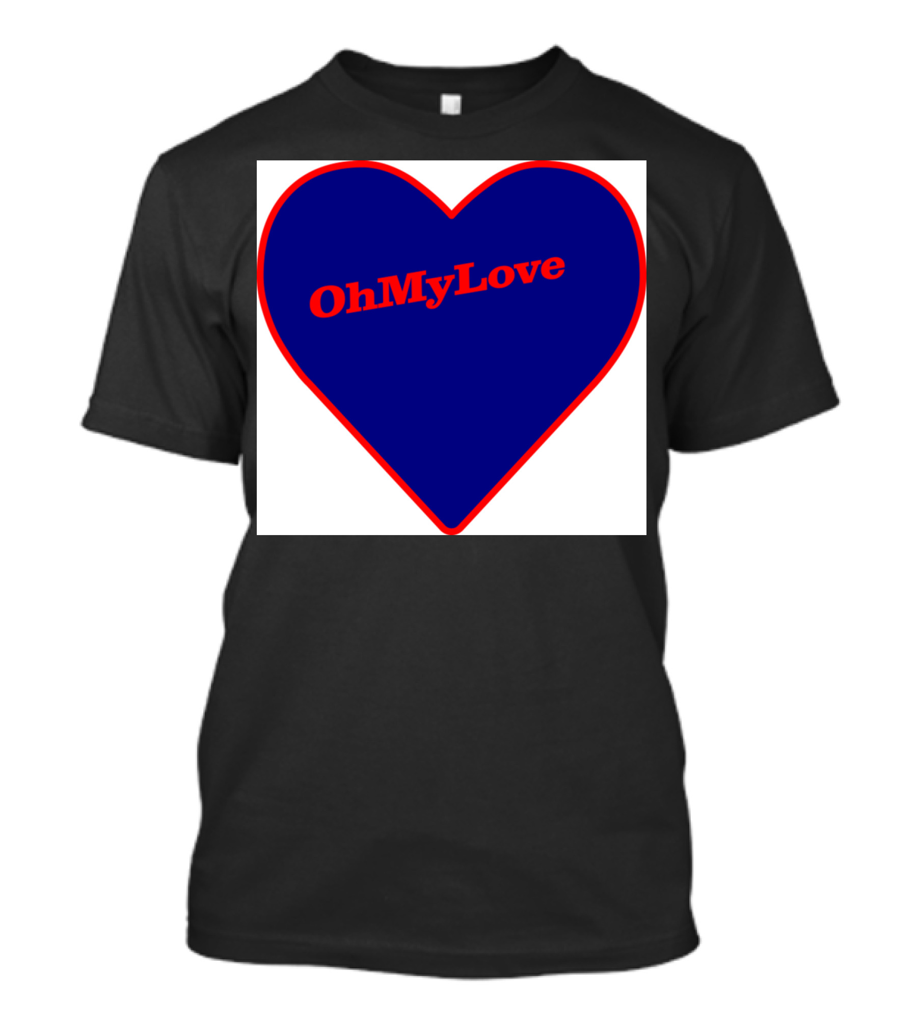 Oh My Love Blue Red Heart T-Shirt