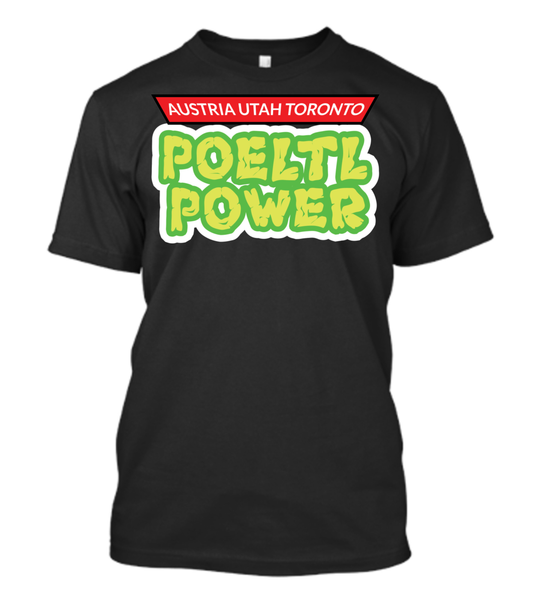 Poeltl Power Austria Utah Toronto T-Shirt