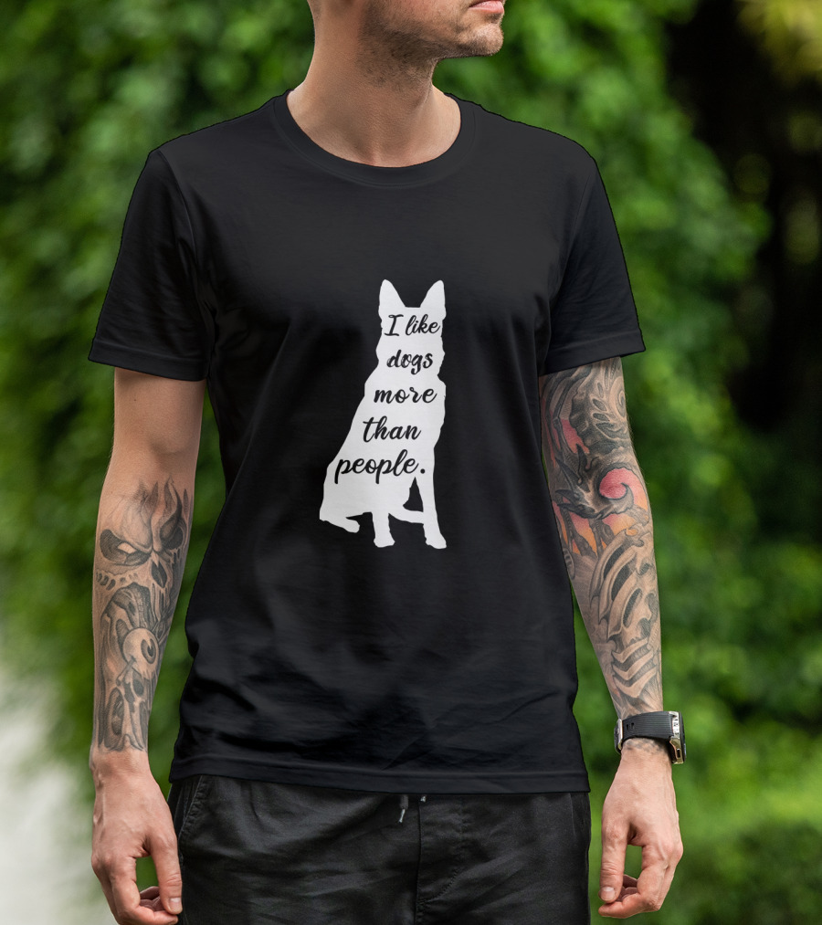 German Shepherd Silhouette I Like Dogs More Than People Text T-Shirt