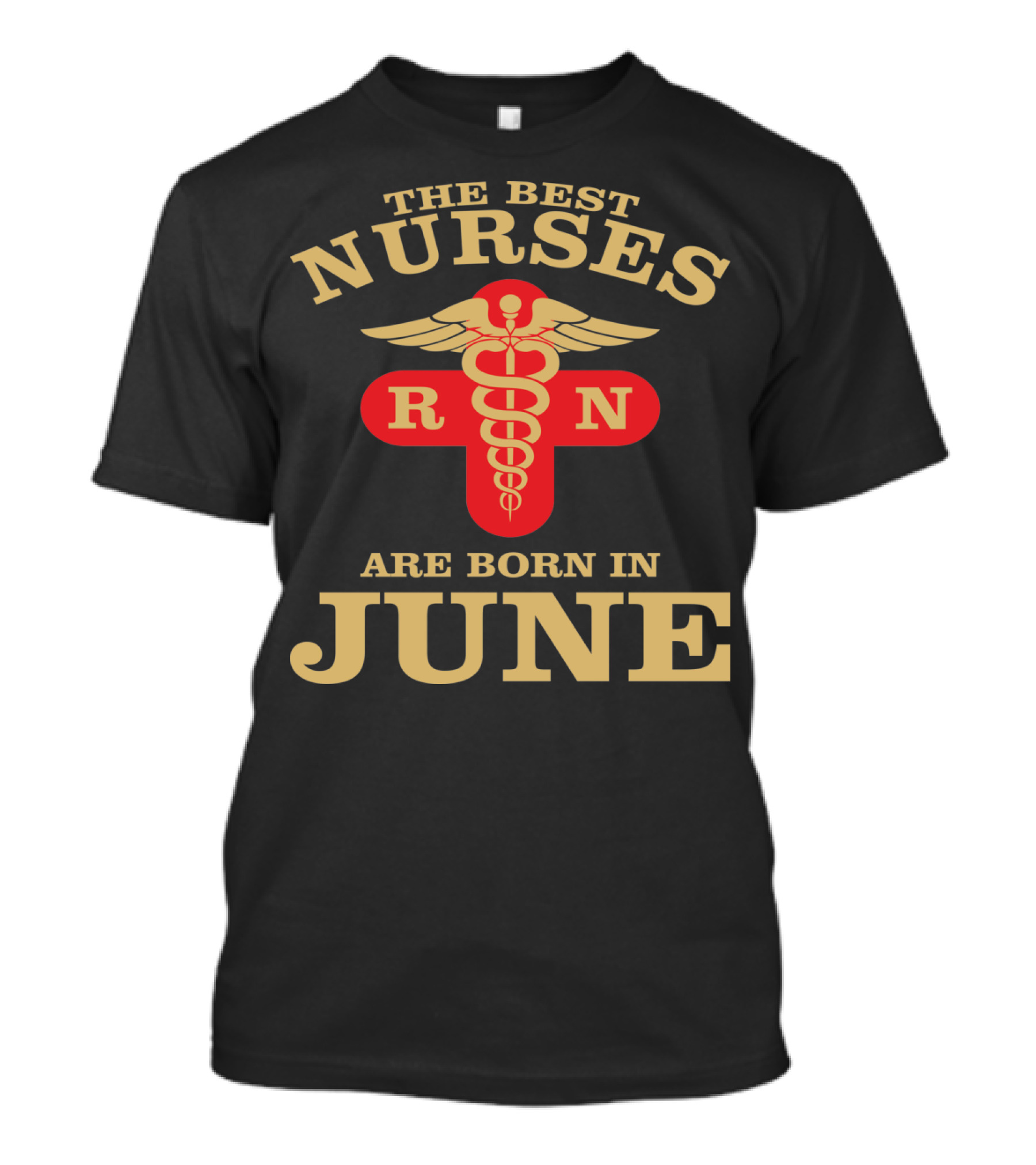 The Best Nurses RN Symbol Are Born In June T-Shirt