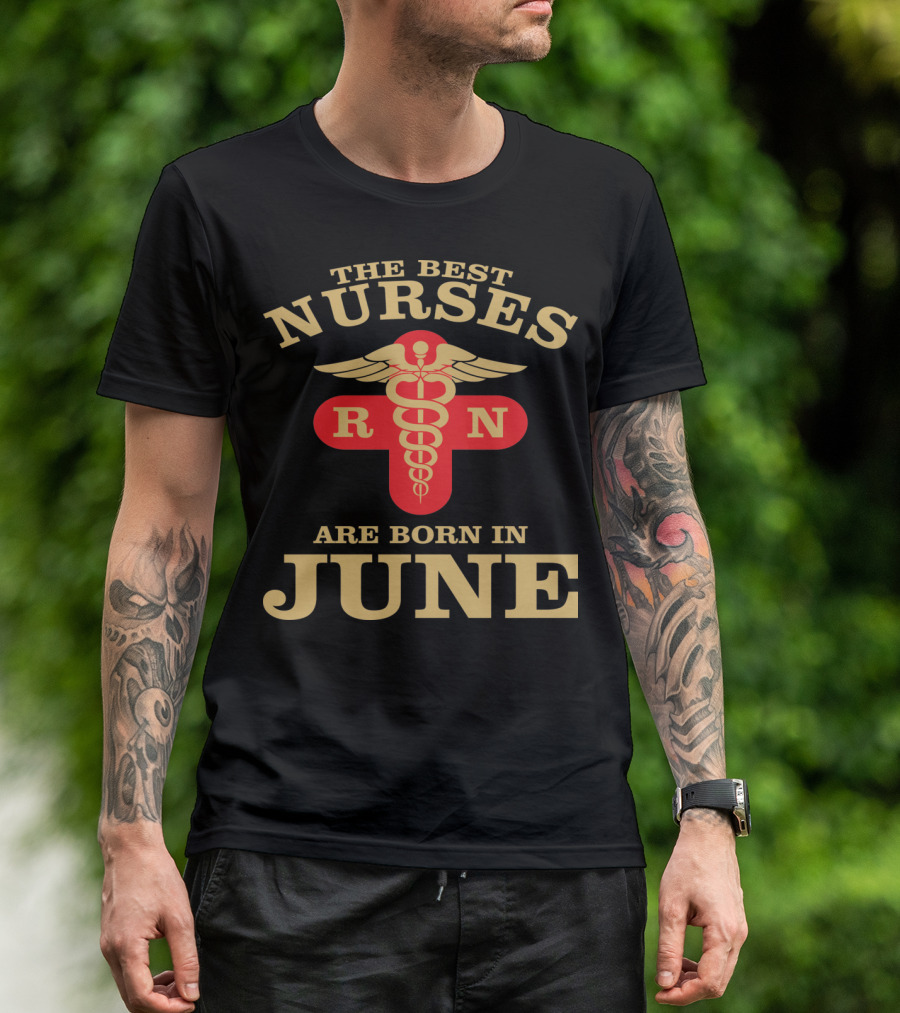 The Best Nurses RN Symbol Are Born In June T-Shirt