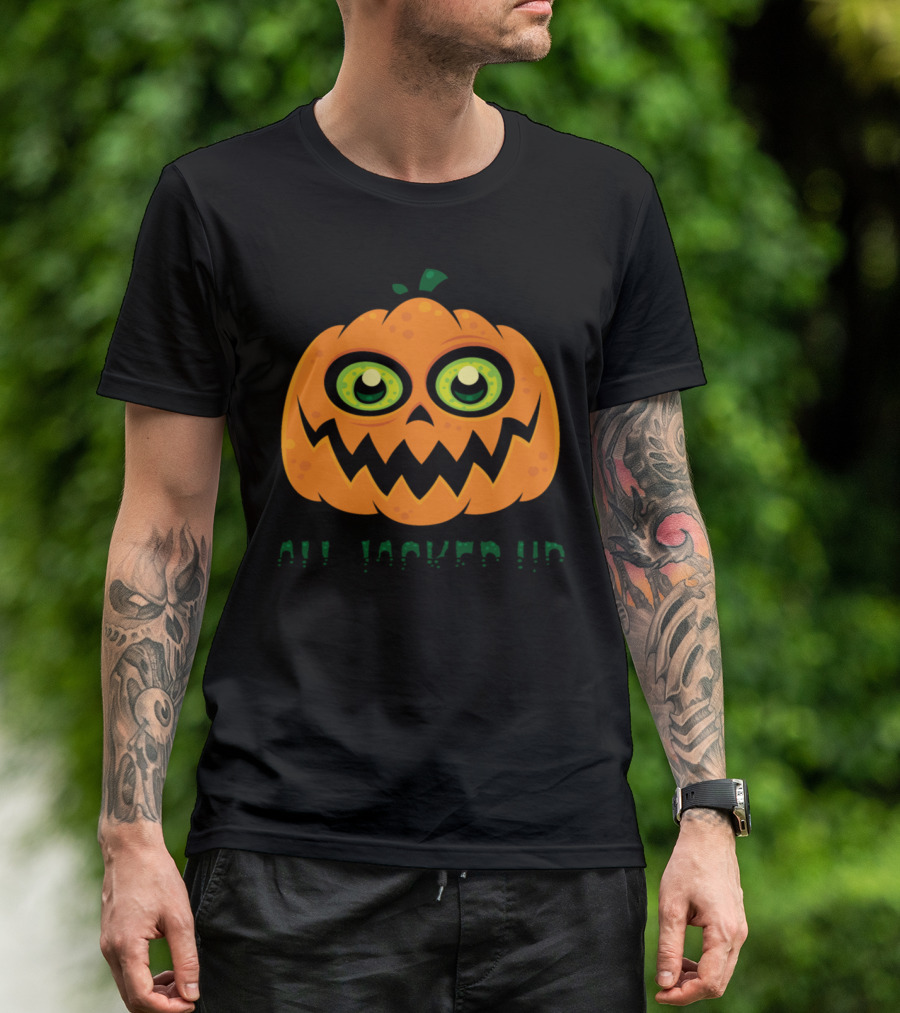 All Jacked Up On Halloween Candy Pumpkin Face T-Shirt