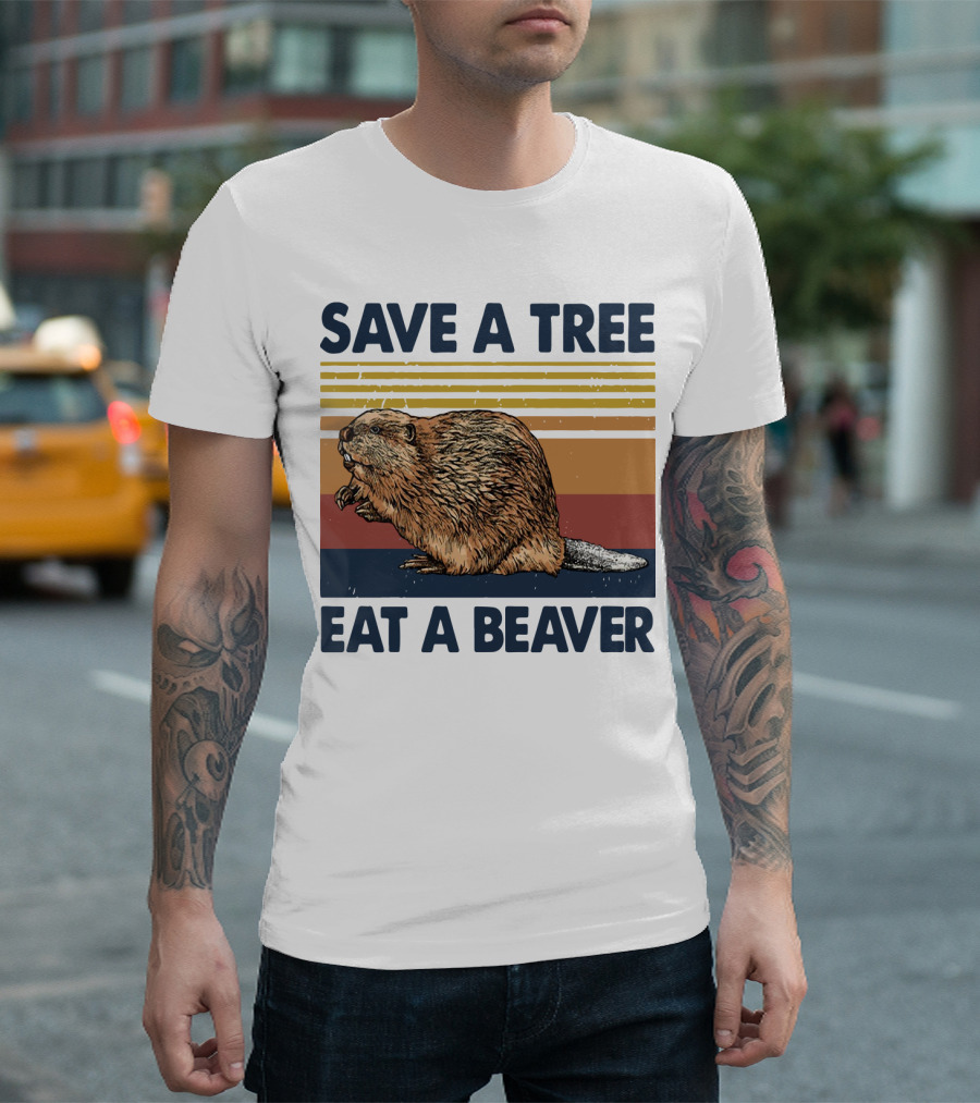 Save A Tree Eat A Beaver Vintage Retro Beaver T-Shirt
