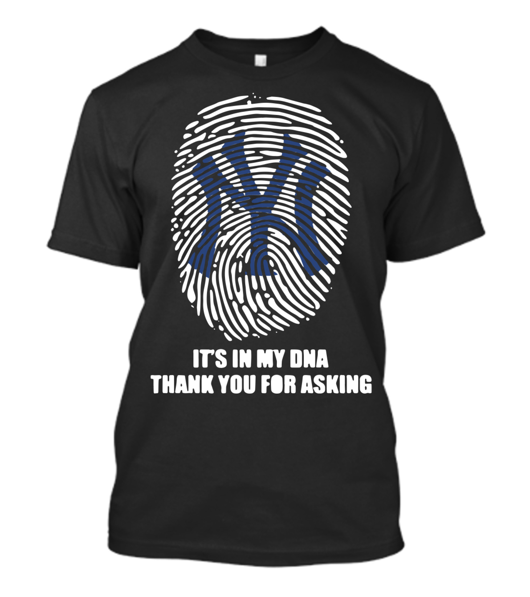 New York Yankees It's In My DNA Thank You For Asking Fingerprint T-Shirt