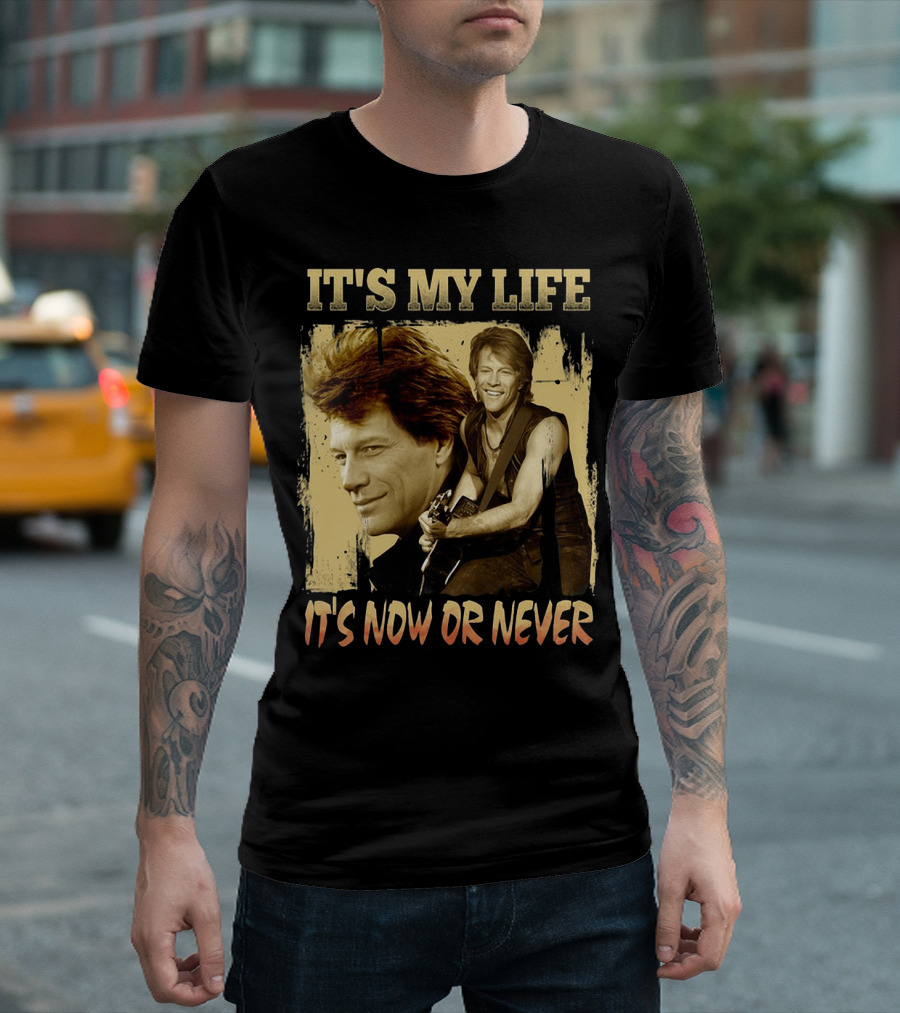 Bon Jovi It's My Life It's Now Or Never T-Shirt
