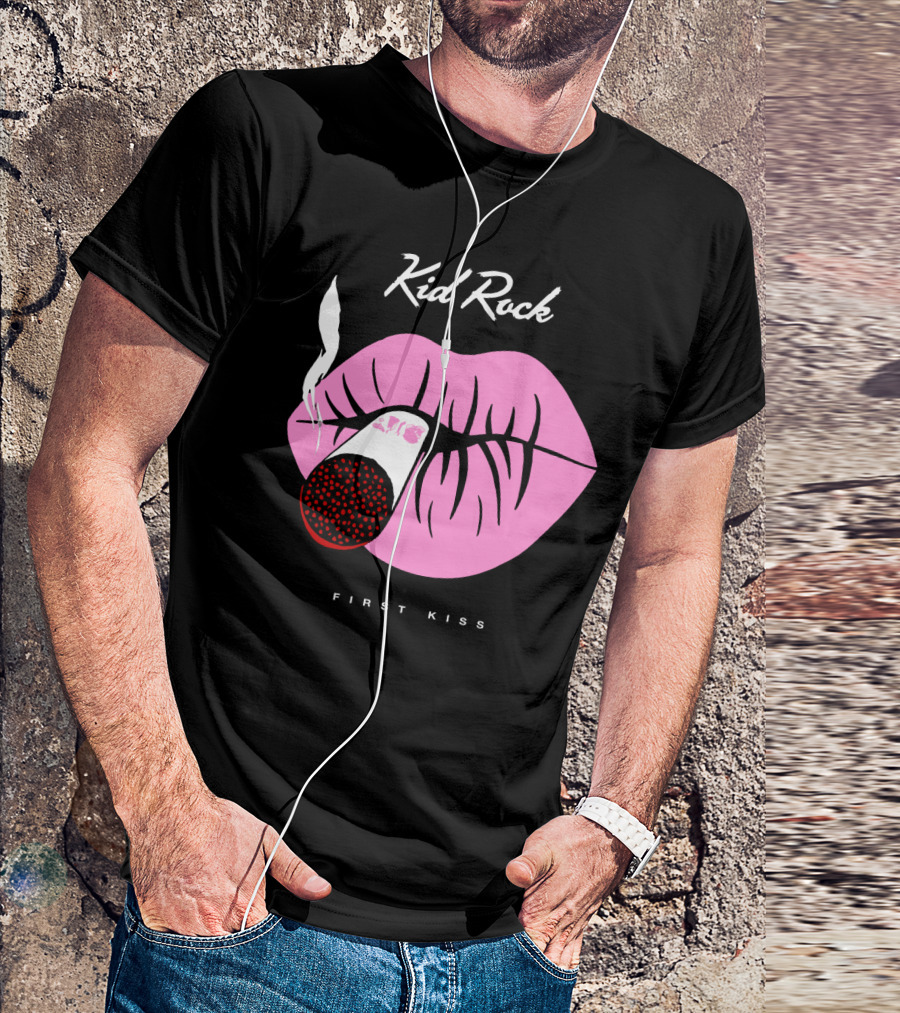 Kid Rock First Kiss Pink Lips With Cigarette Smoke T-Shirt