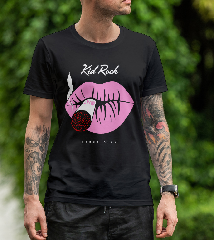 Kid Rock First Kiss Pink Lips With Cigarette Smoke T-Shirt