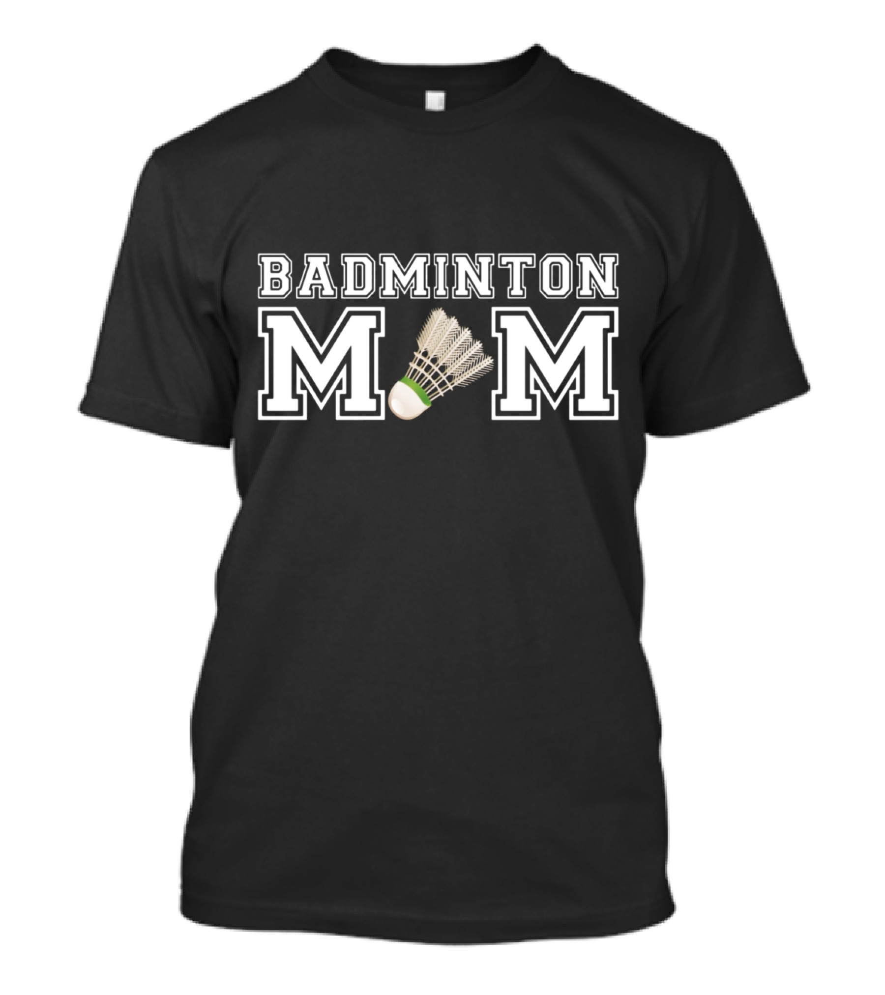 Badminton Mom Sports Enthusiast With Shuttlecock T-Shirt