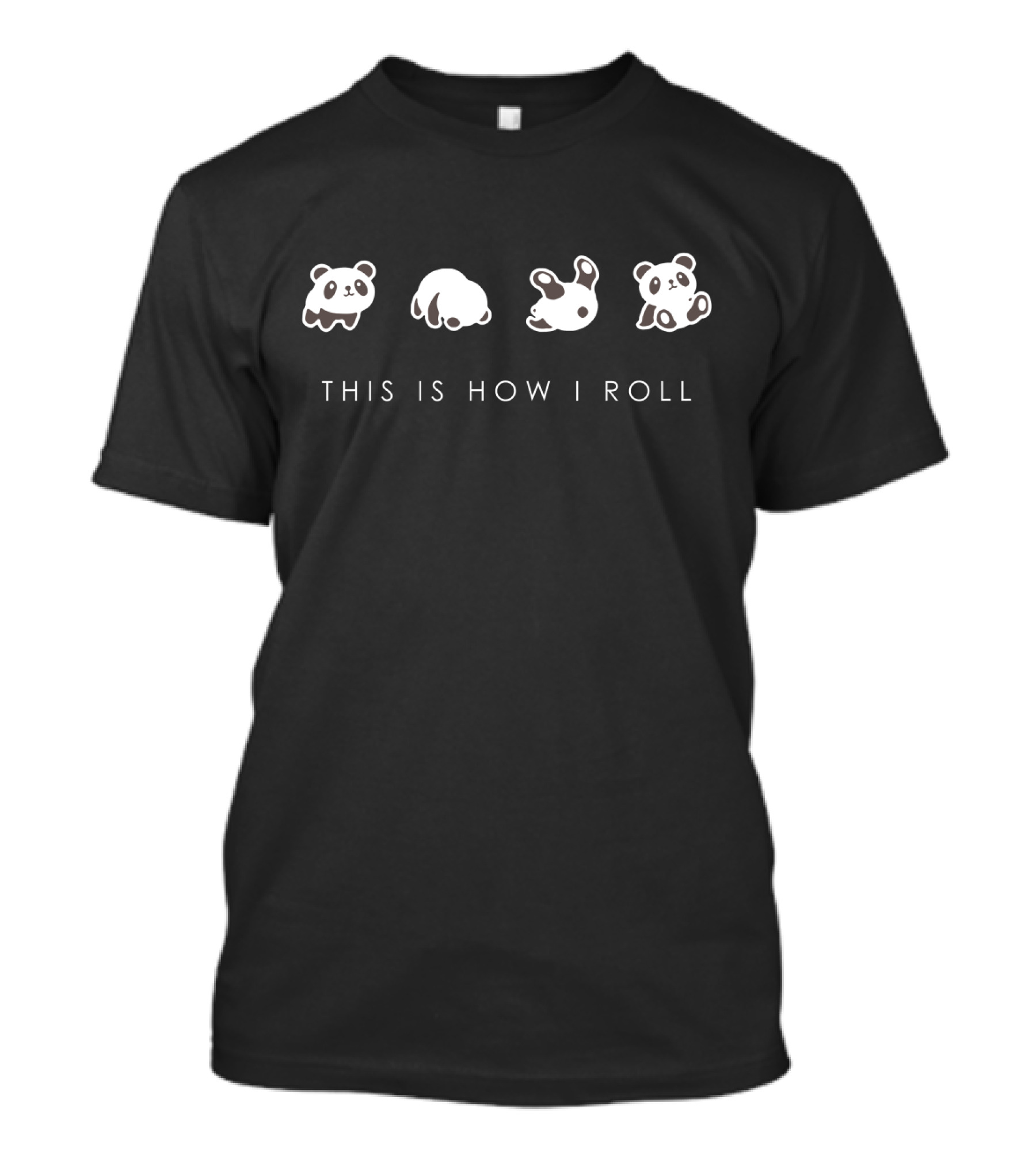 Panda Rolling Sequence This Is How I Roll T-Shirt