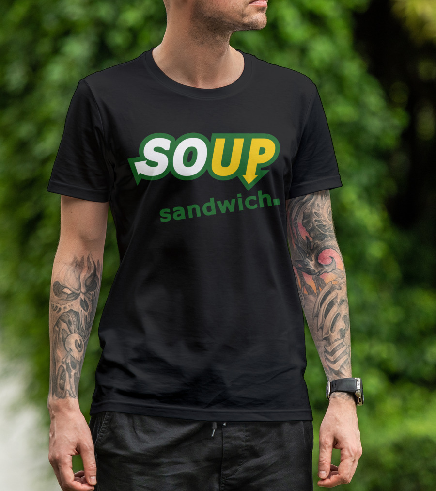 Subway Style Parody SOUP Sandwich T-Shirt